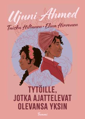 Tytöille, jotka ajattelevat olevansa yksin. Sarjakuvaromaani