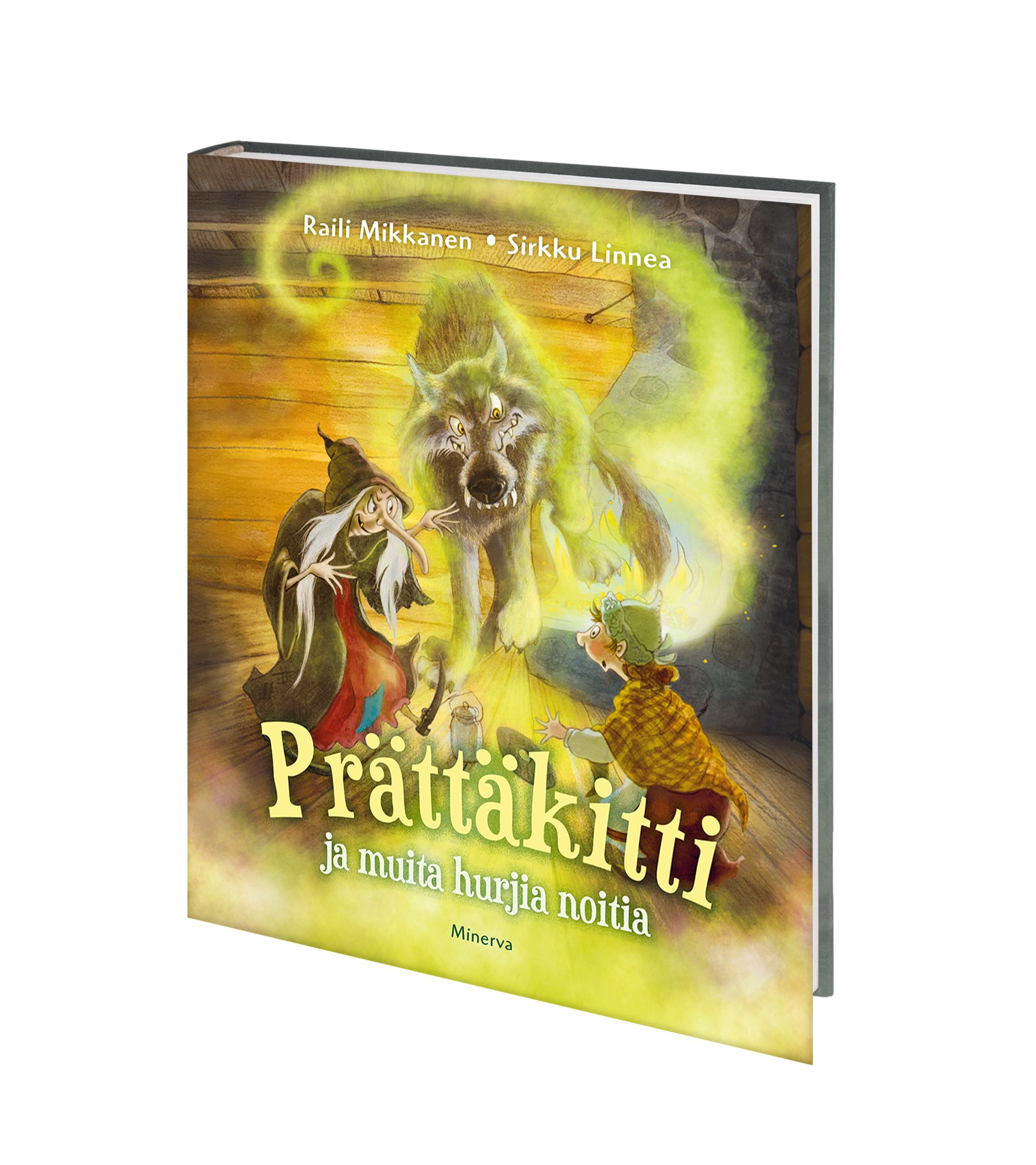 Prättäkitti ja muita hurjia noitia