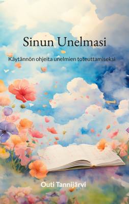 Sinun Unelmasi