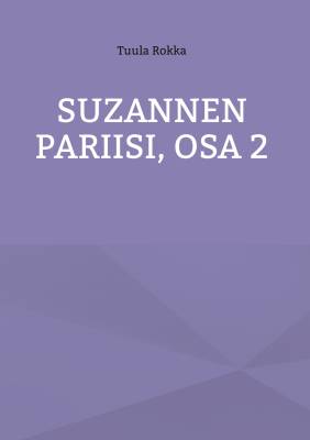 Suzannen Pariisi, Osa 2