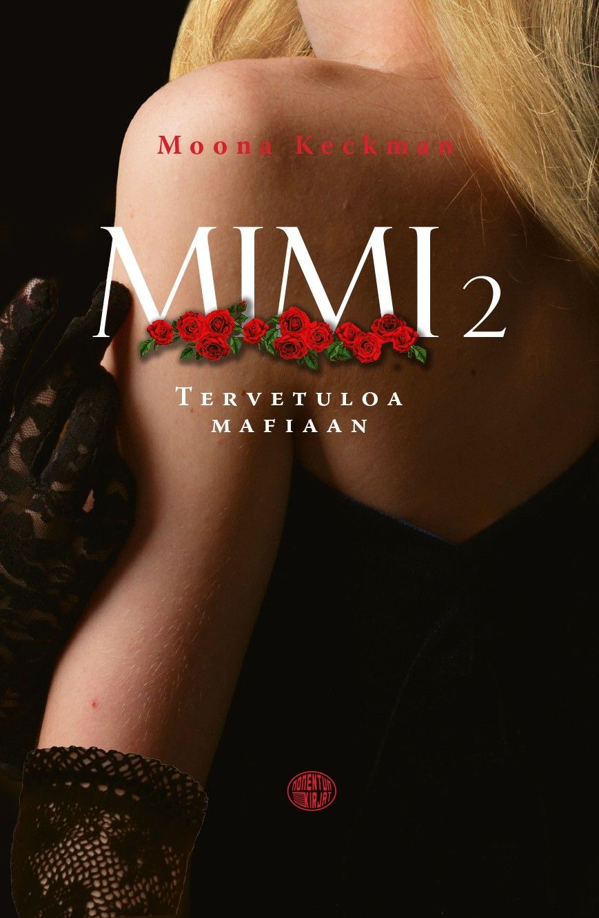 Mimi 2 – Tervetuloa mafiaan