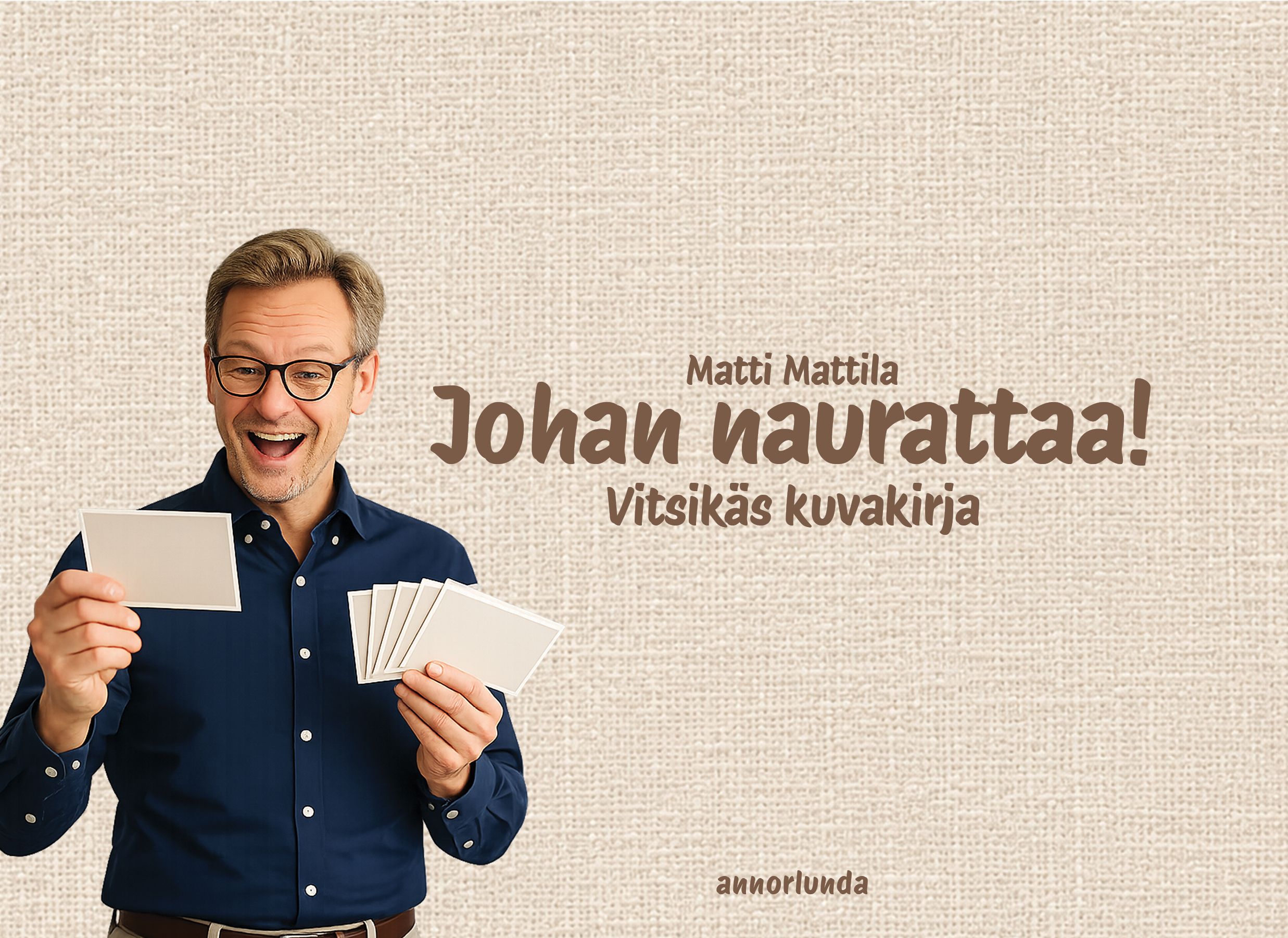 Siirry tuotesivulle Johan naurattaa!
