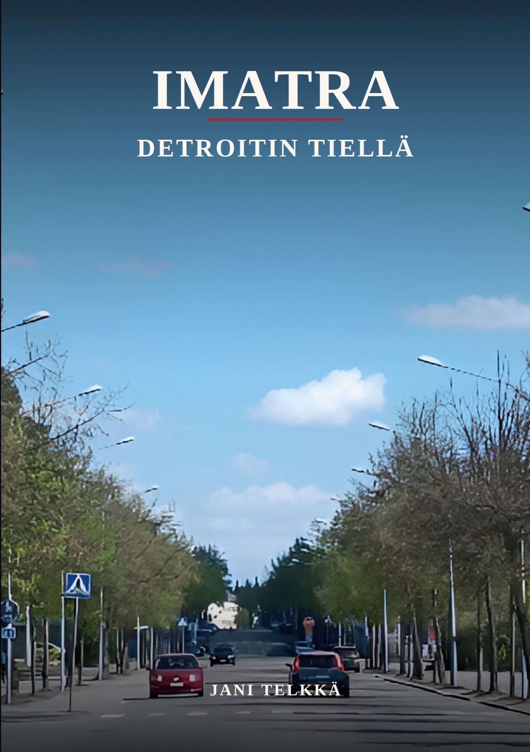 Siirry tuotesivulle Imatra Detroitin Tiellä