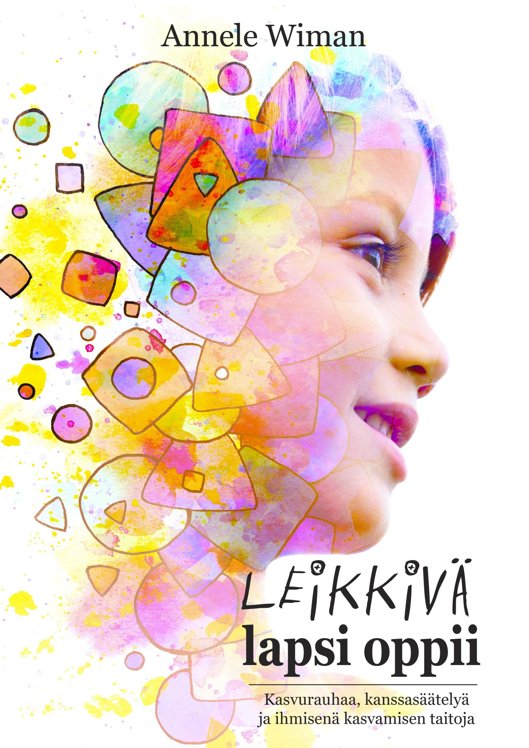Siirry tuotesivulle Leikkivä lapsi oppii