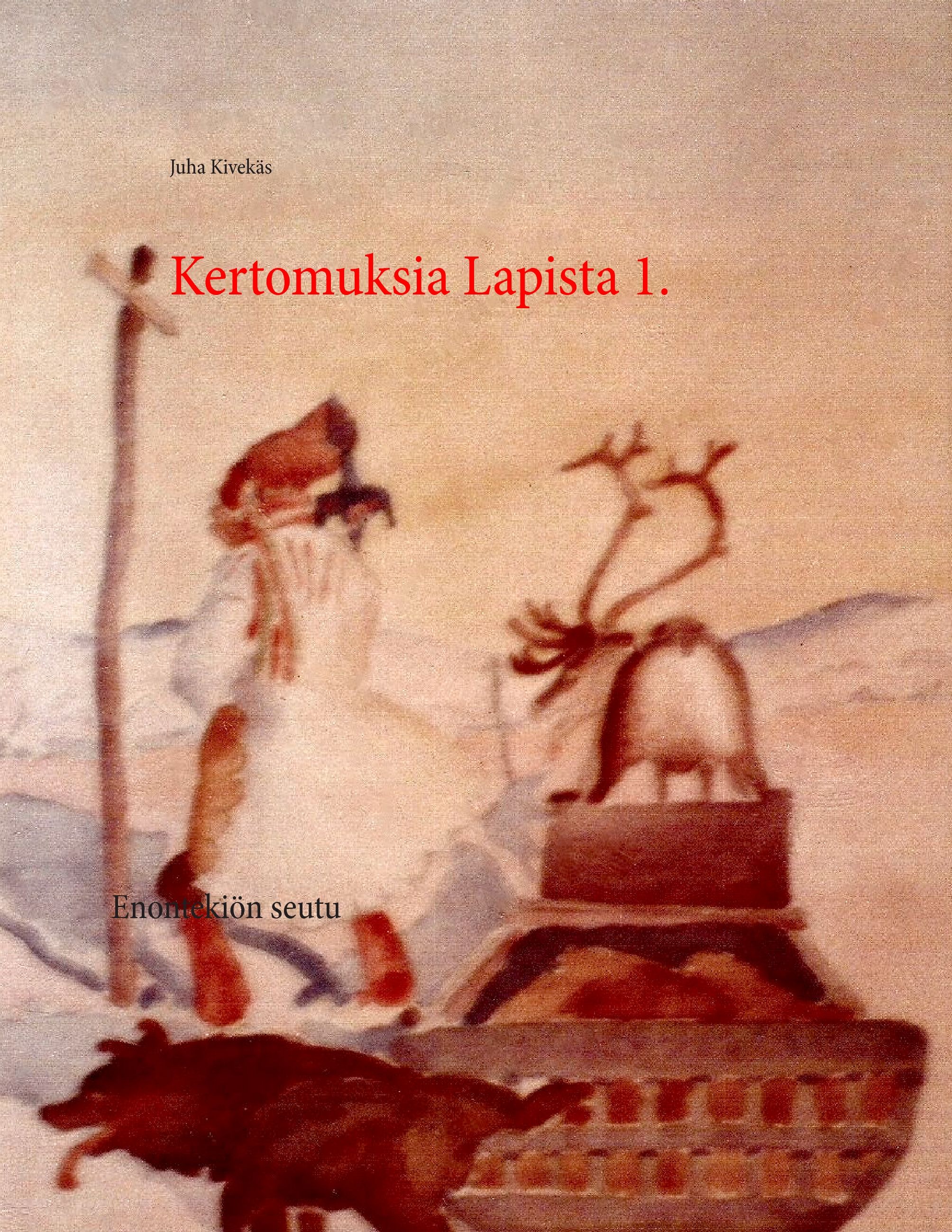 Siirry tuotesivulle Kertomuksia Lapista osa 1