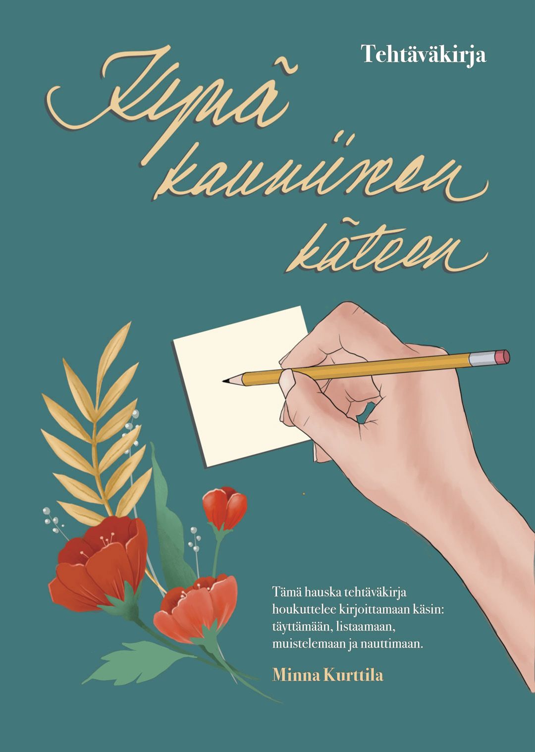 Siirry tuotesivulle Kynä kauniiseen käteen