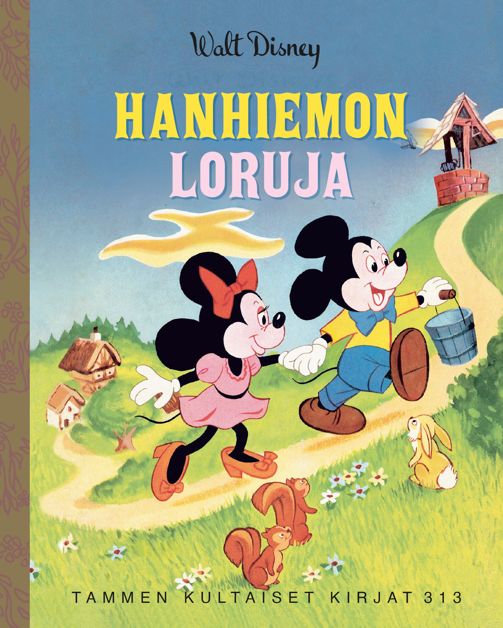 Siirry tuotesivulle Disney. Hanhiemon loruja.
