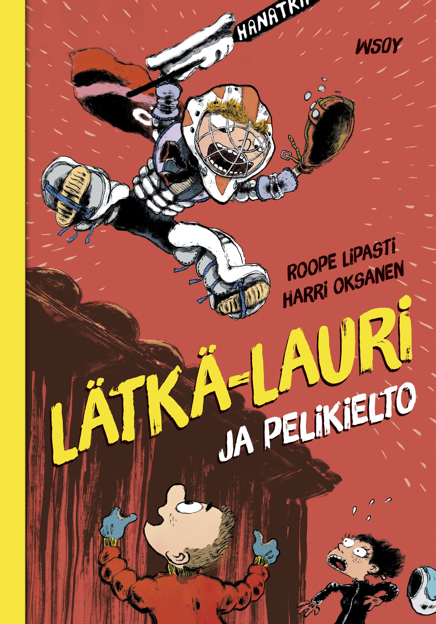 Siirry tuotesivulle Lätkä-Lauri ja pelikielto