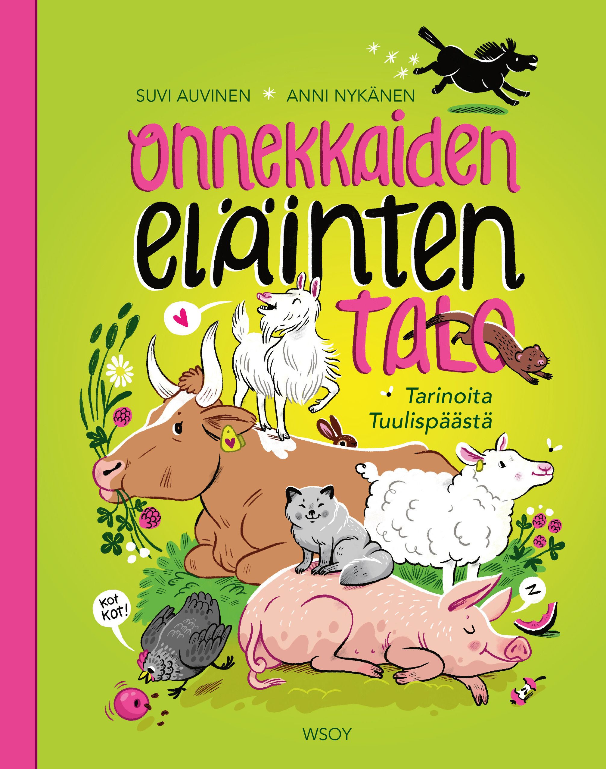 Siirry tuotesivulle Onnekkaiden eläinten talo