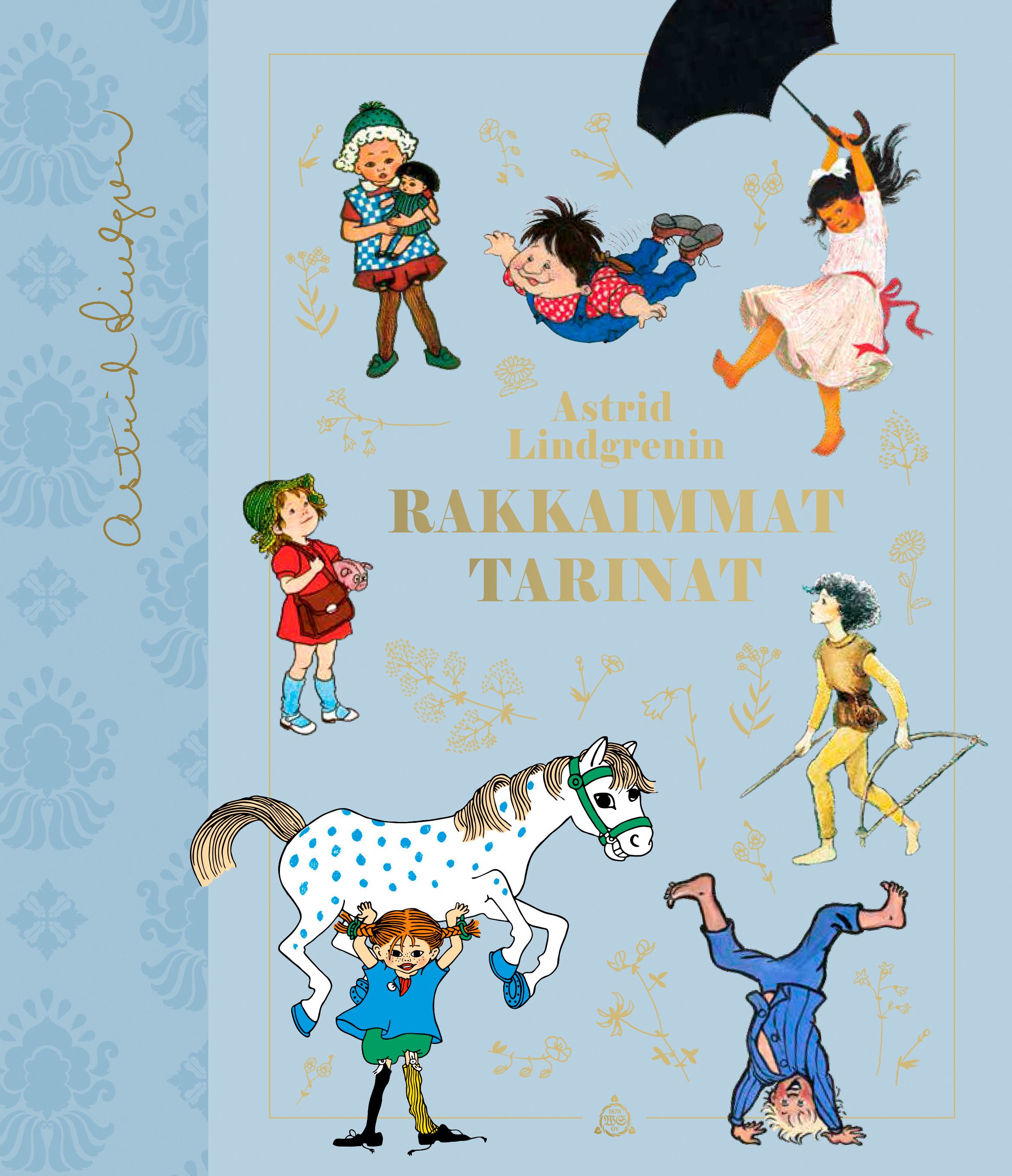 Astrid Lindgrenin rakkaimmat tarinat