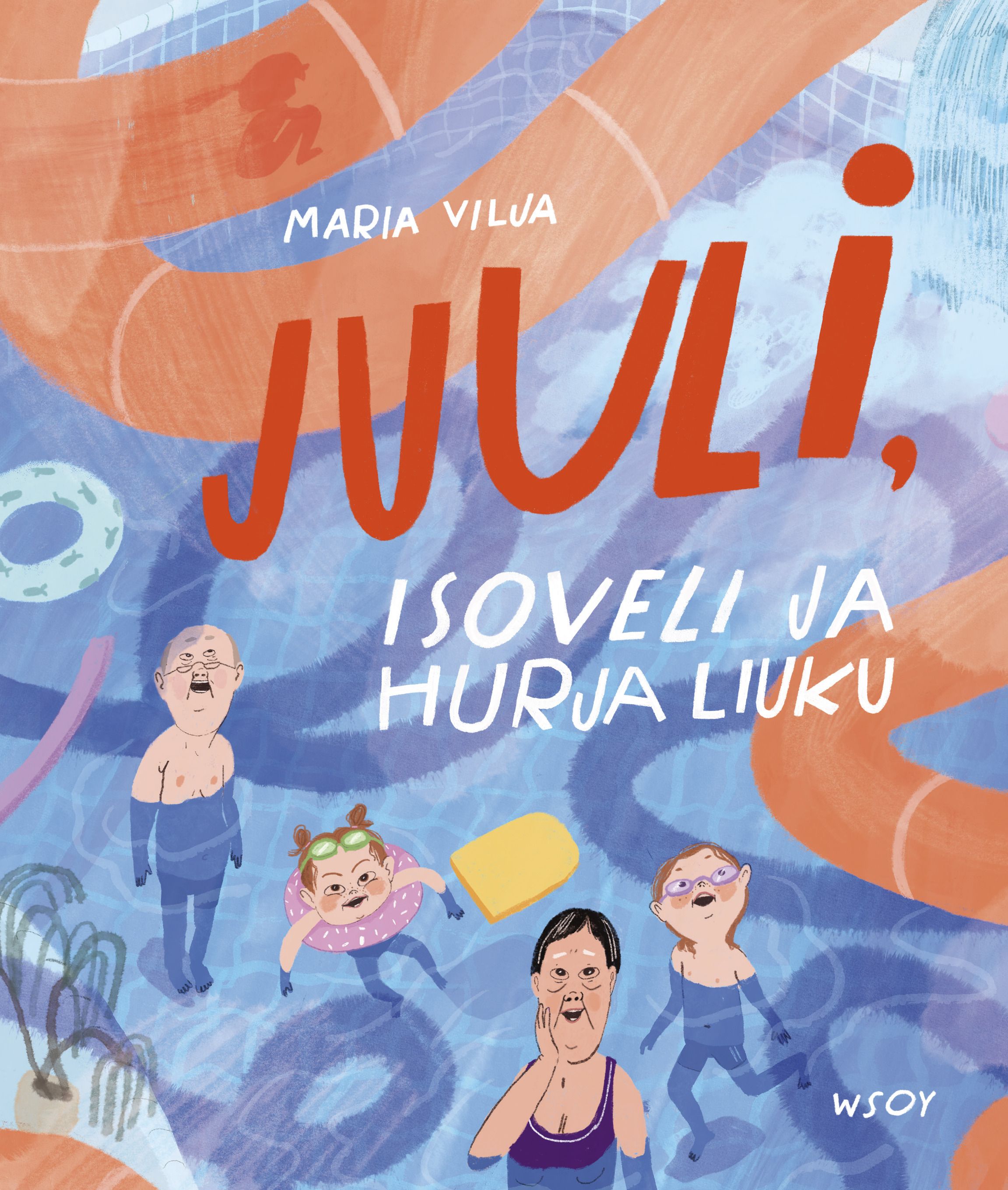Siirry tuotesivulle Juuli, isoveli ja hurja liuku