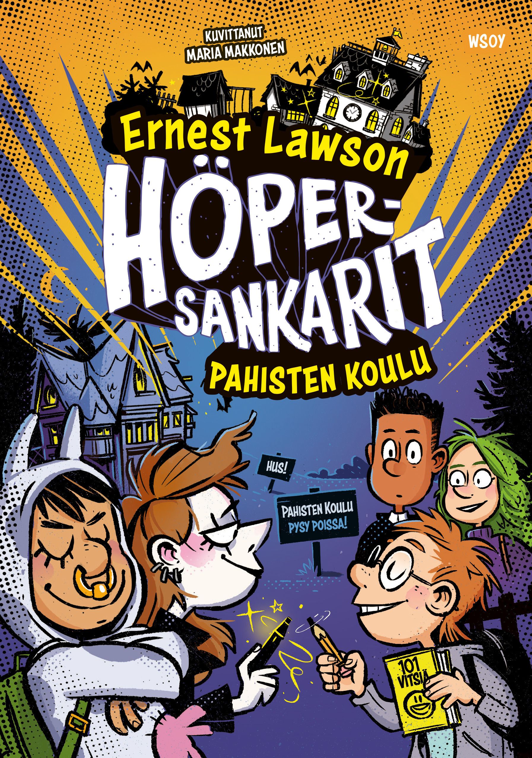 Siirry tuotesivulle Höpersankarit: Pahisten koulu
