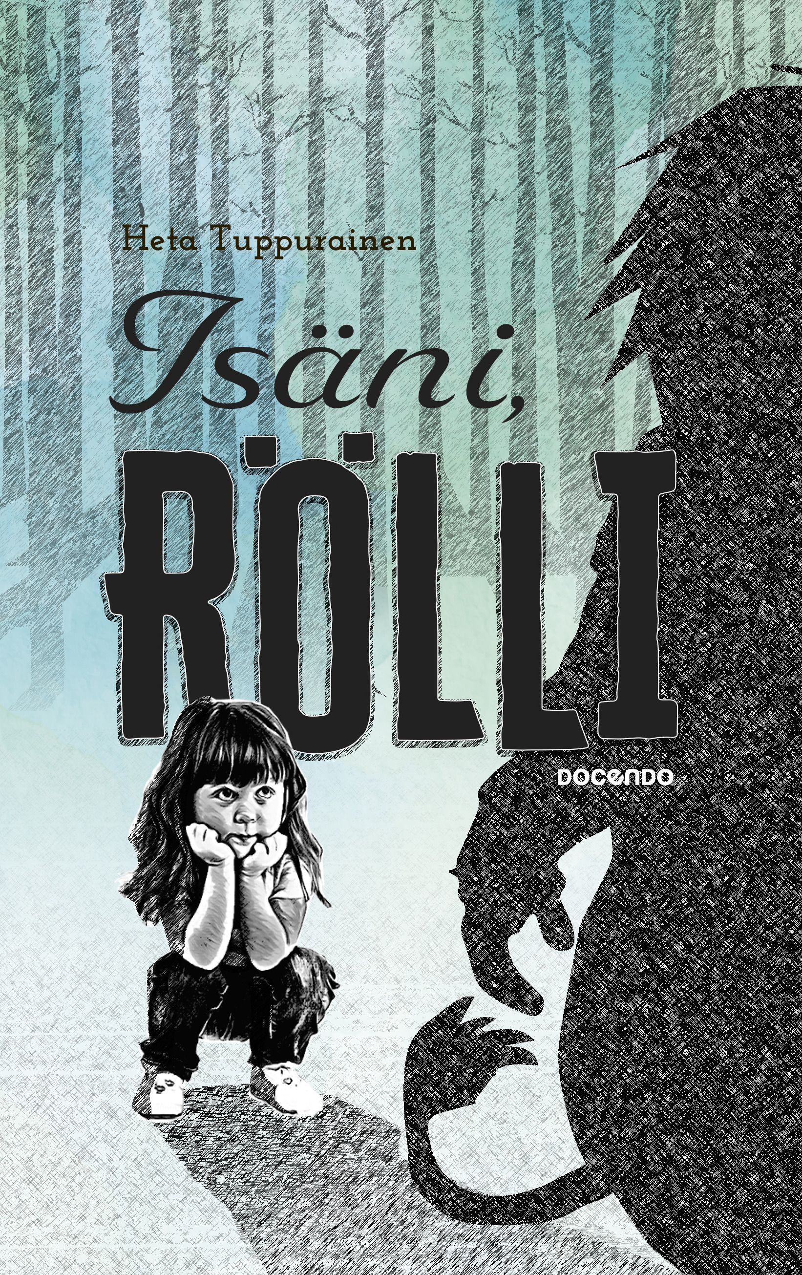 Siirry tuotesivulle Isäni, Rölli