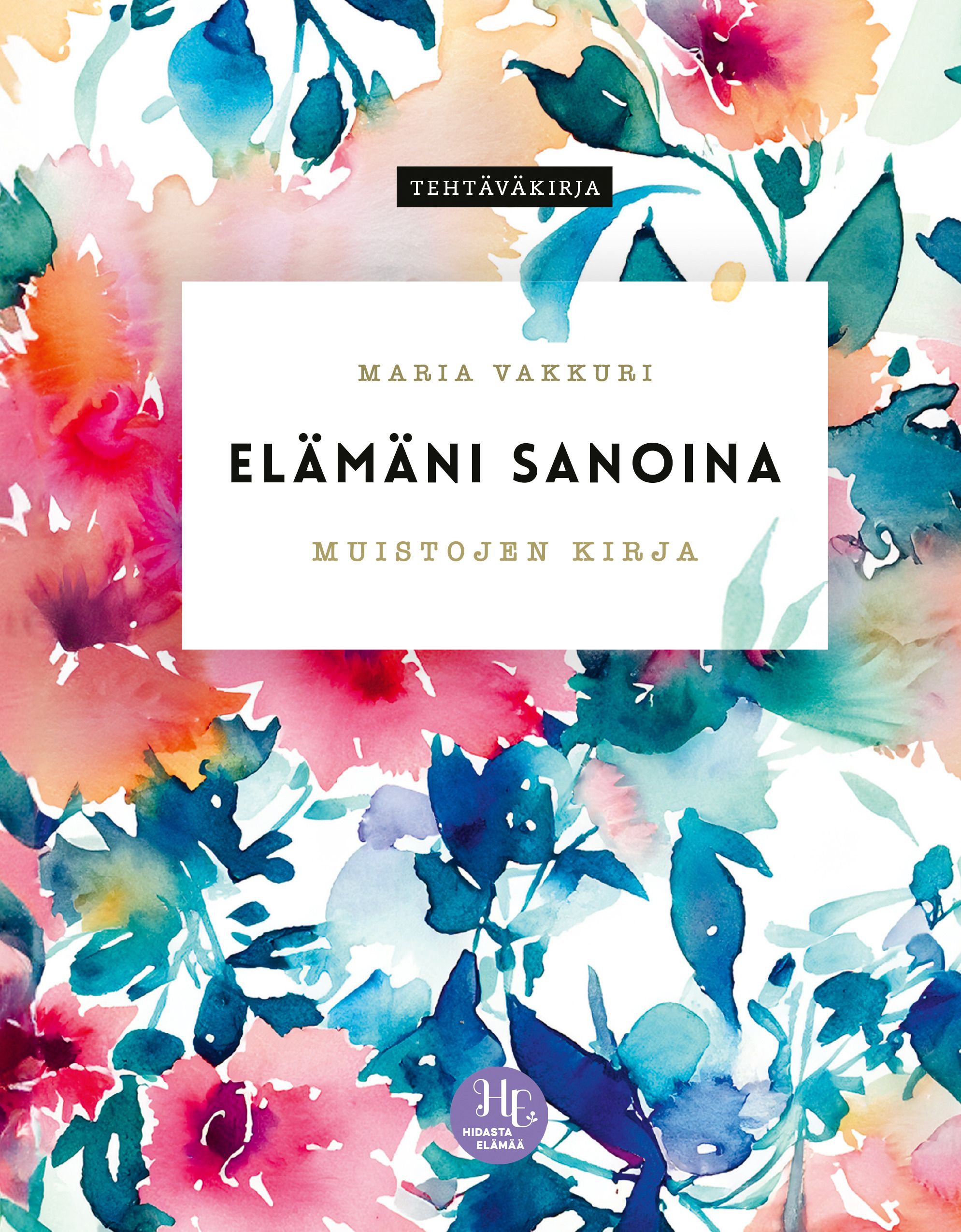 Elämäni sanoina