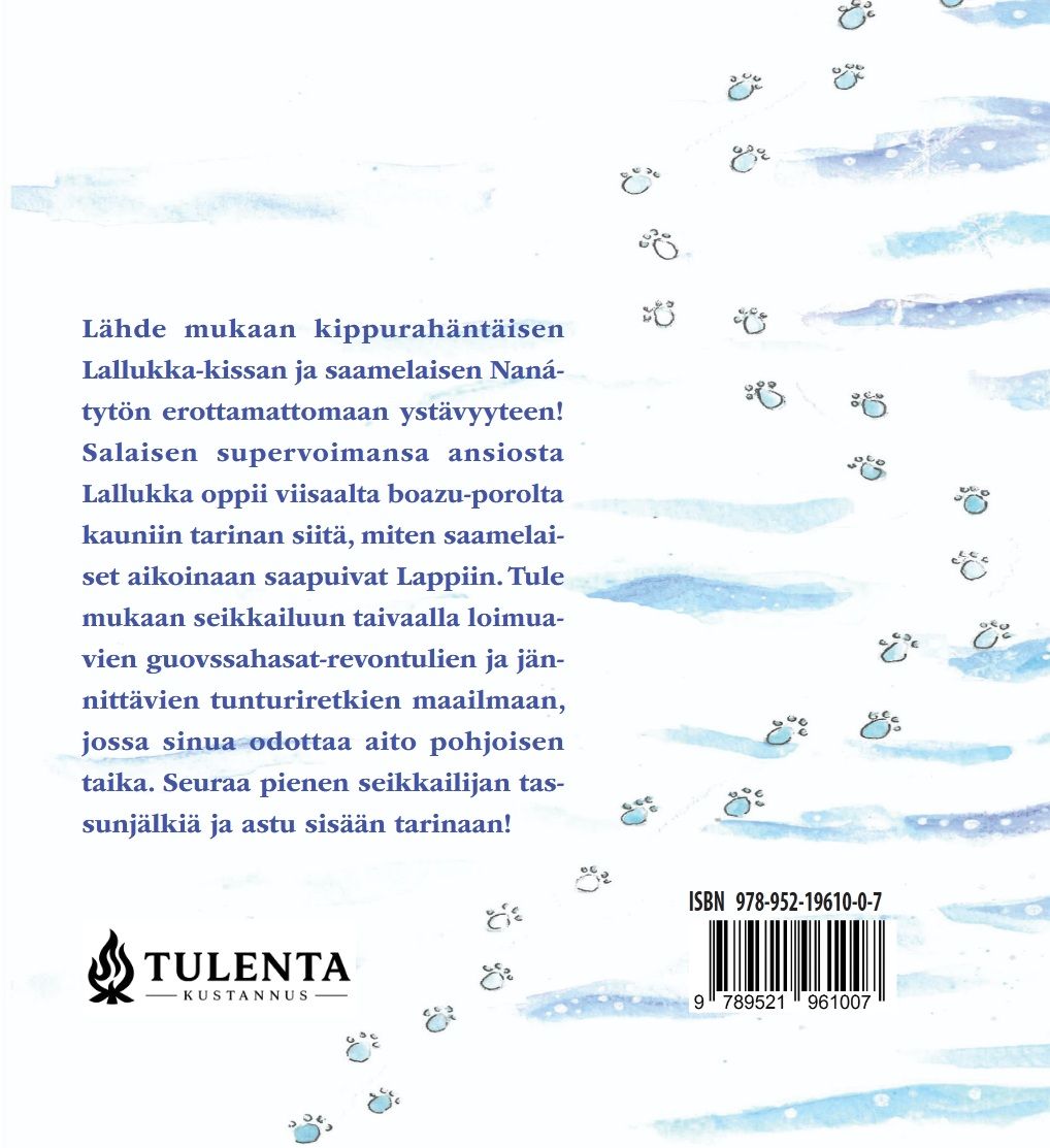 Lallukka - tassunjälkiä Sápmin lämmössä