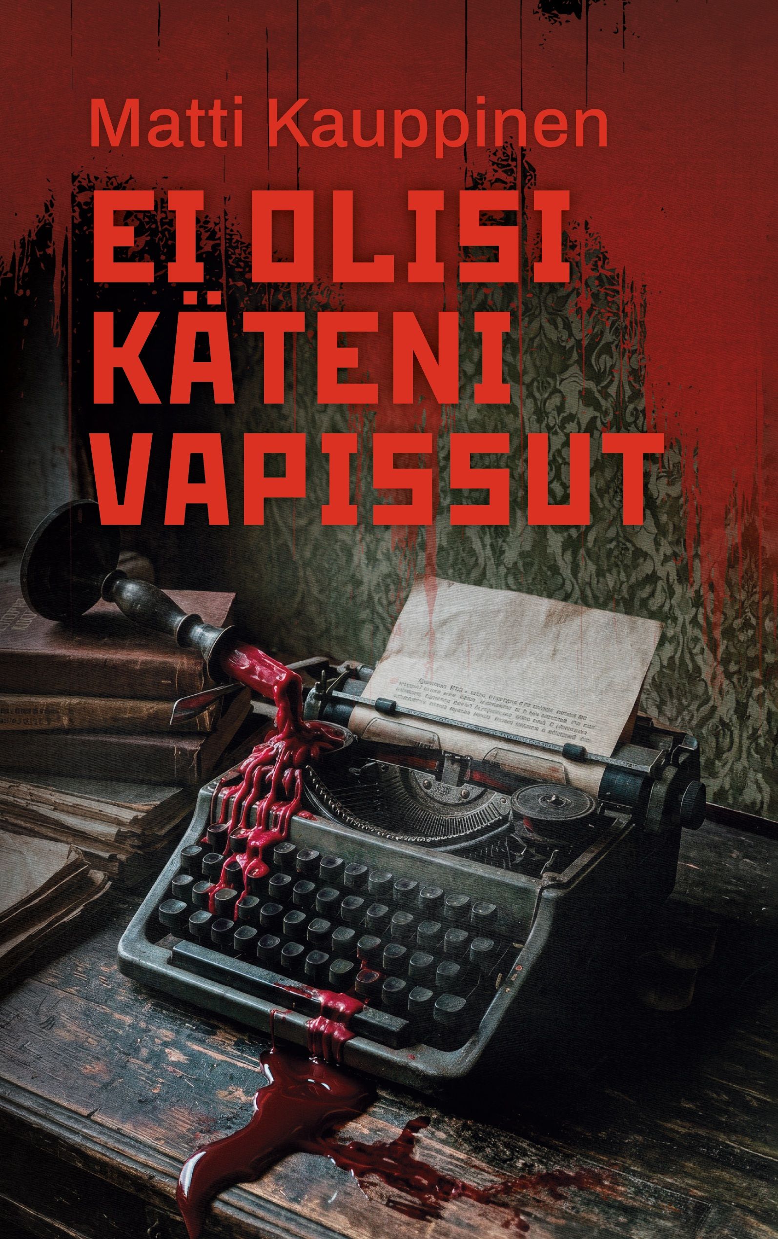 Siirry tuotesivulle Ei olisi käteni vapissut