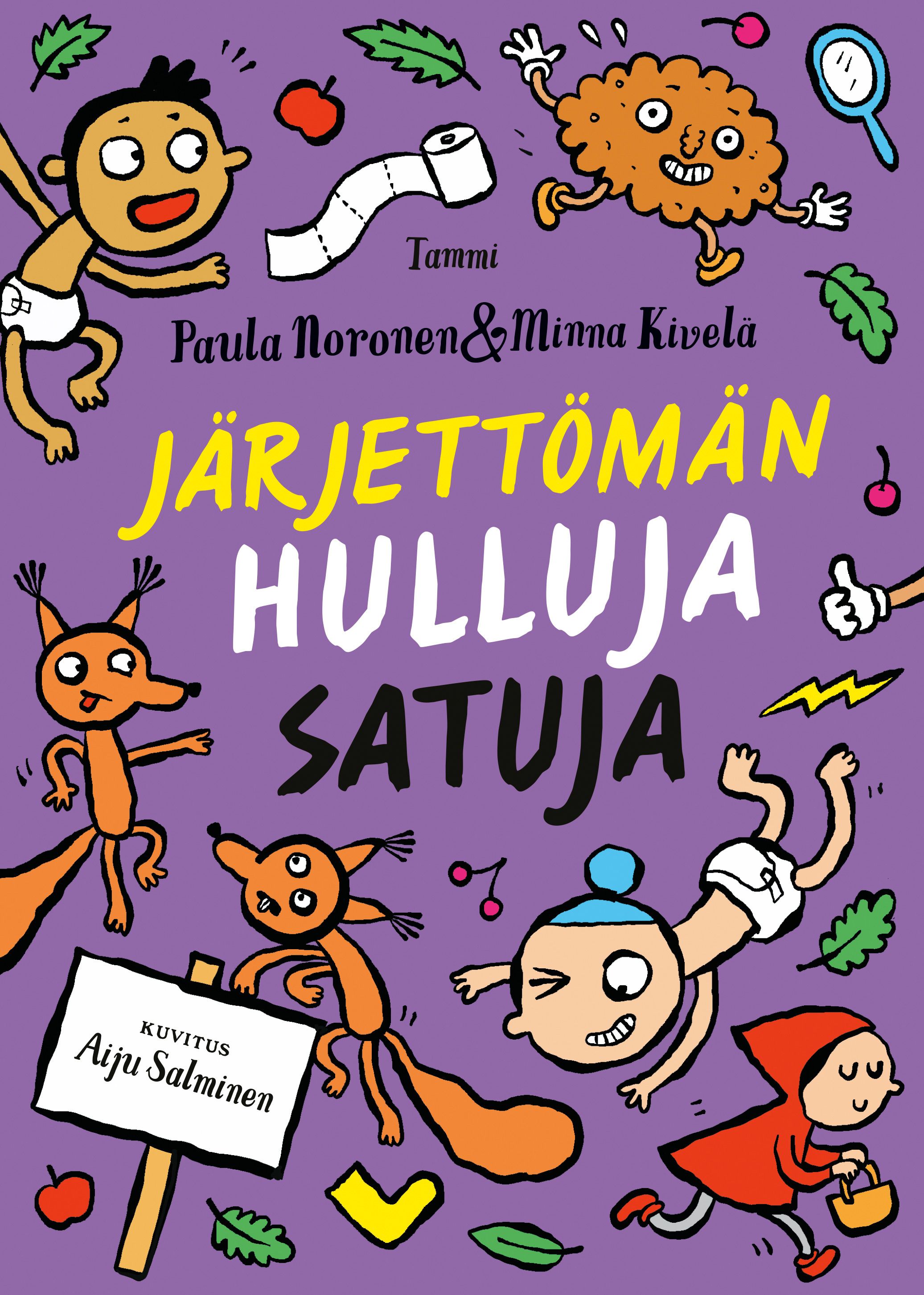 Siirry tuotesivulle Järjettömän hulluja satuja