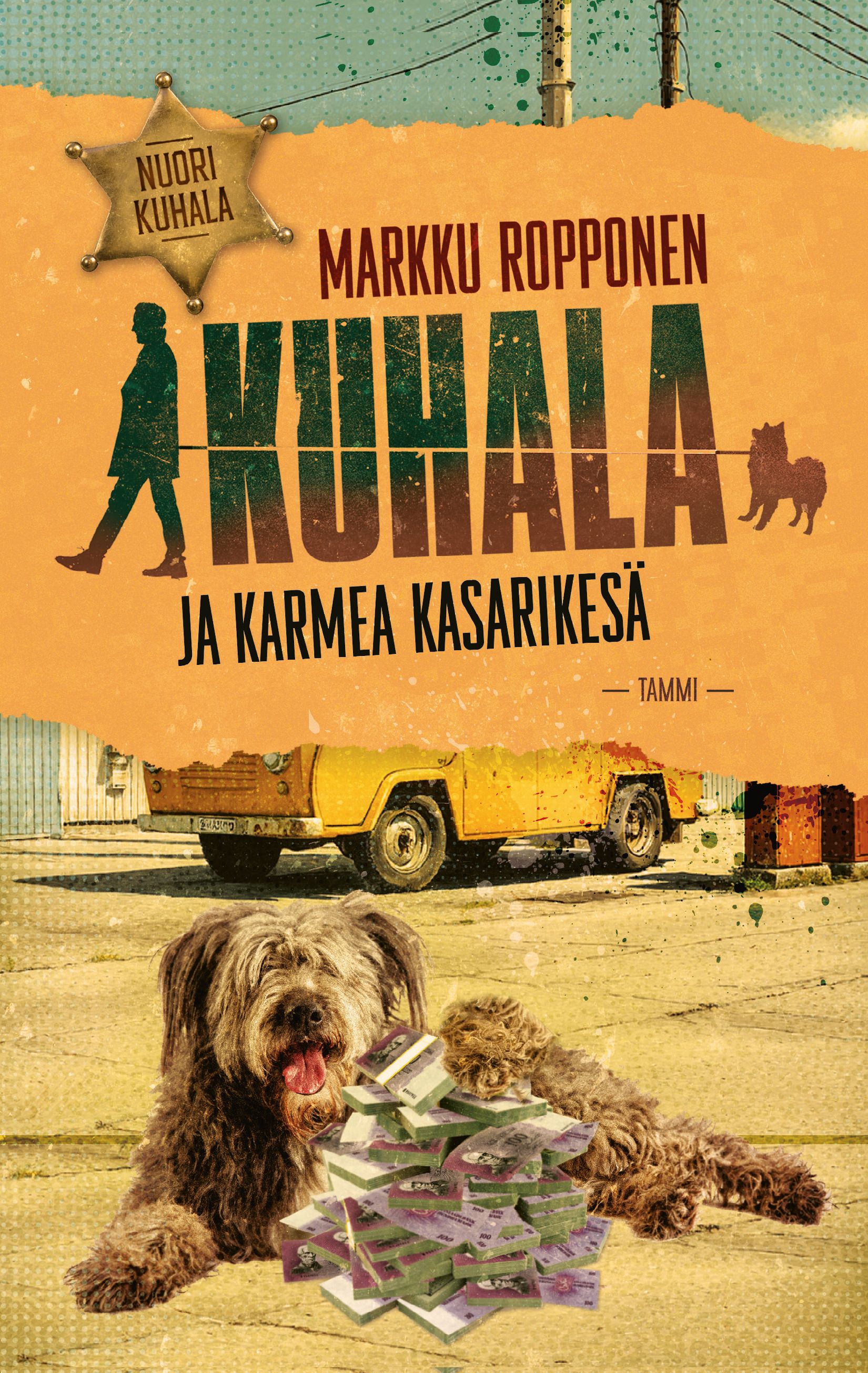 Siirry tuotesivulle Kuhala ja karmea kasarikesä