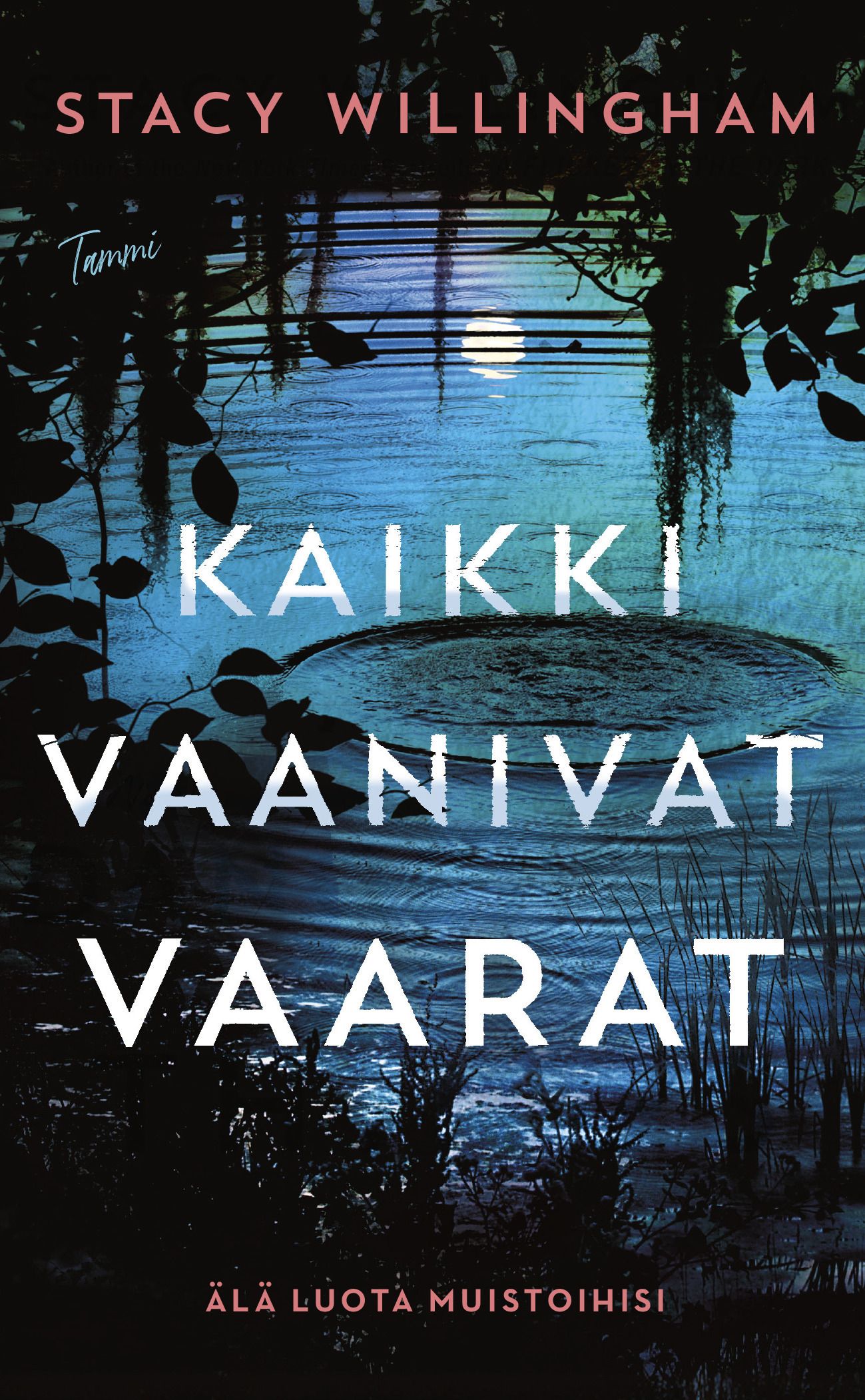 Kaikki vaanivat vaarat
