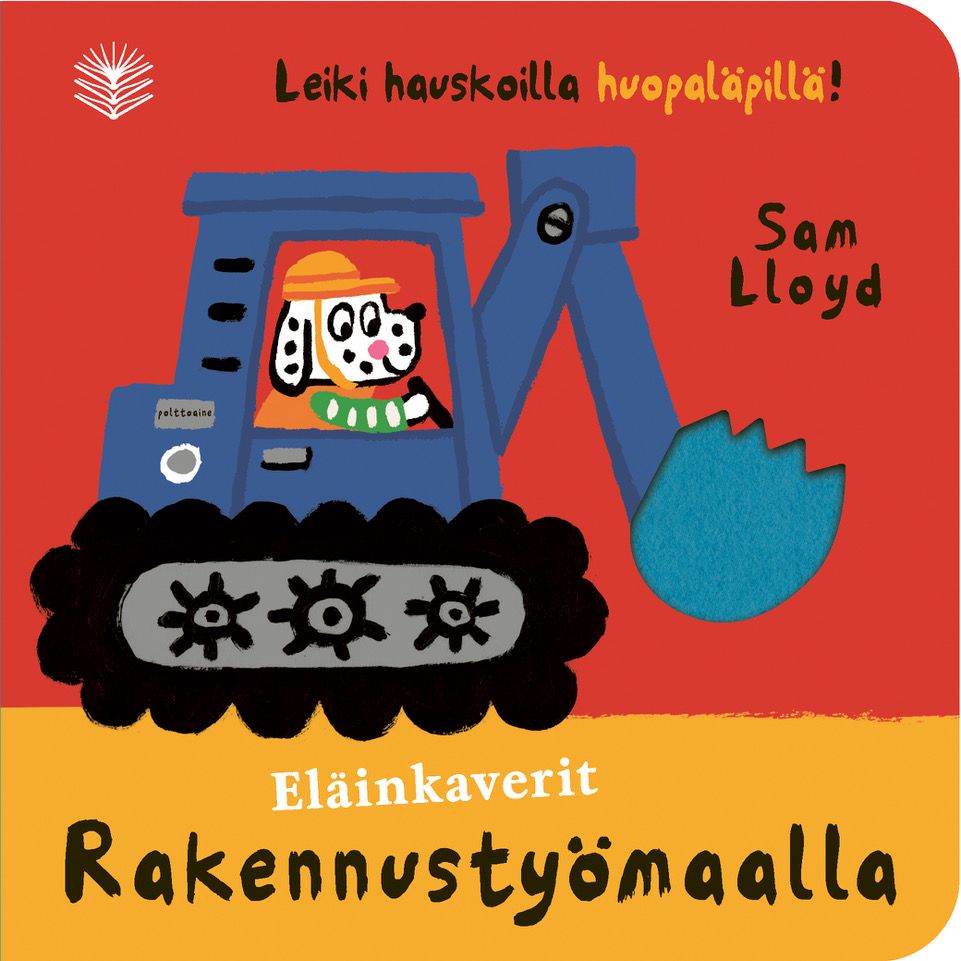 Eläinkaverit Rakennustyömaalla