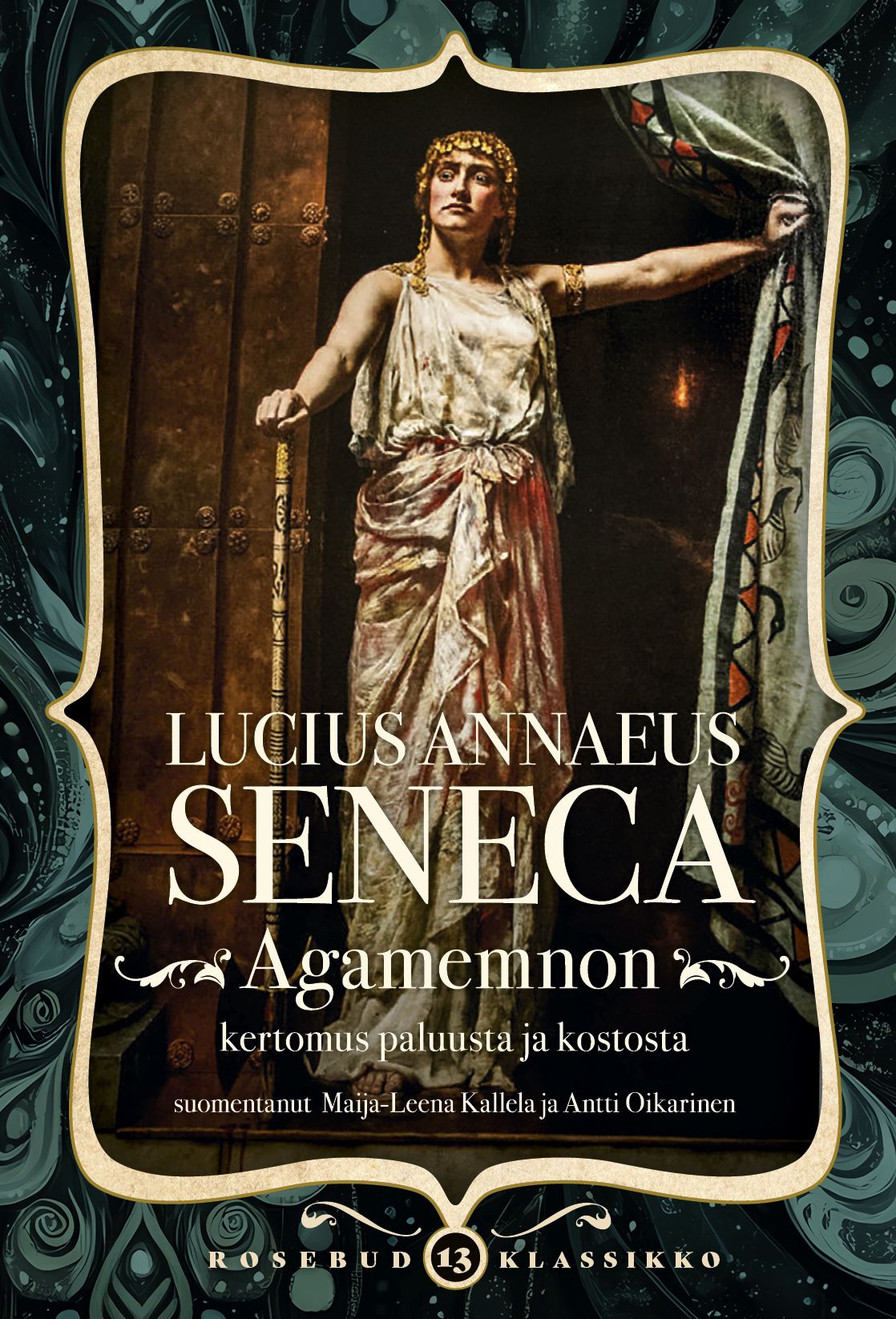 Agamemnon - kertomus paluusta ja kostosta
