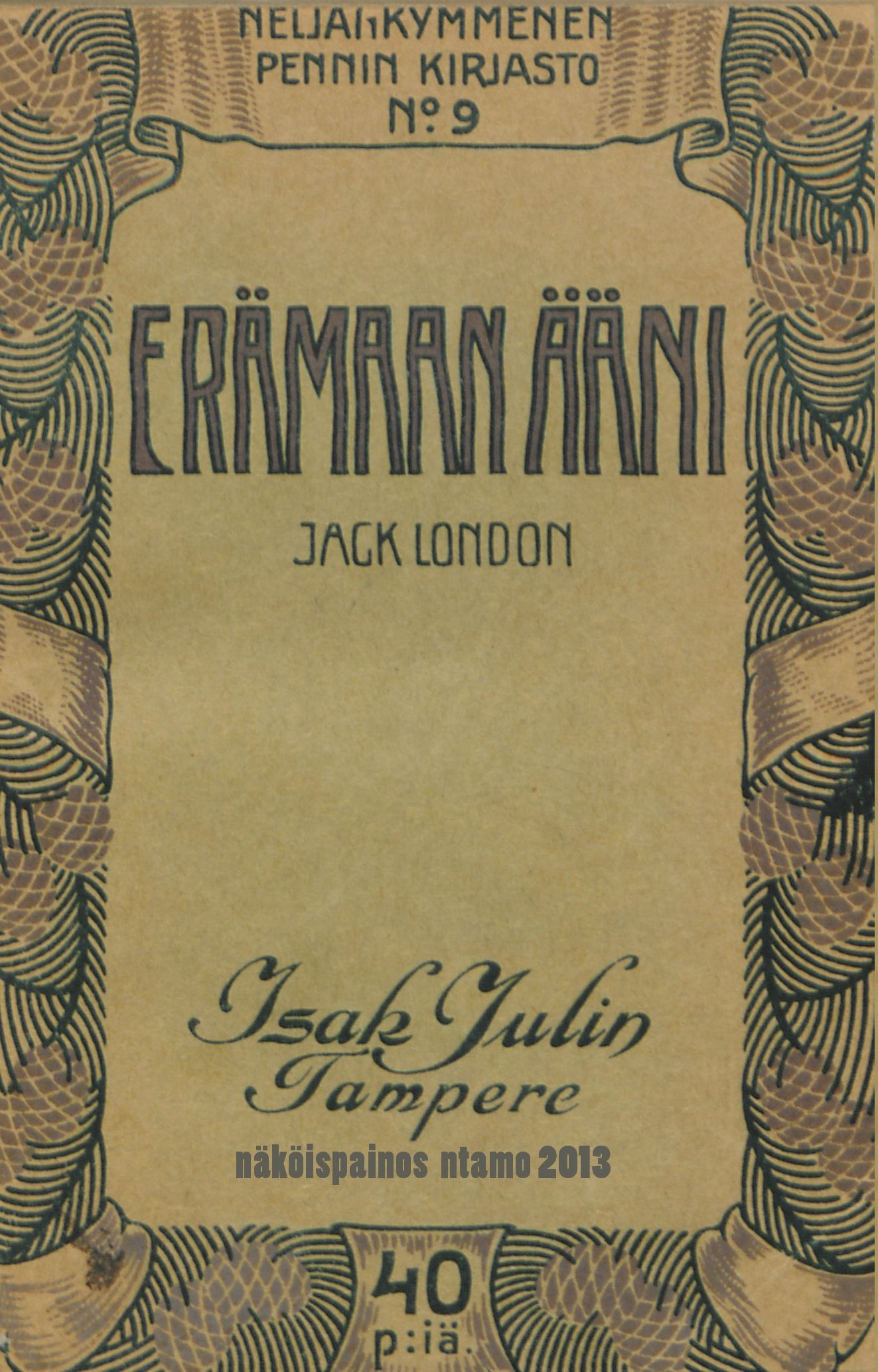 Erämaan ääni (näköispainos)