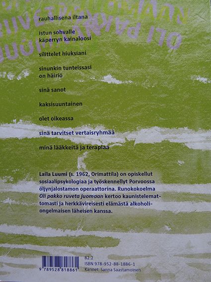 Oli pakko ruveta juomaan