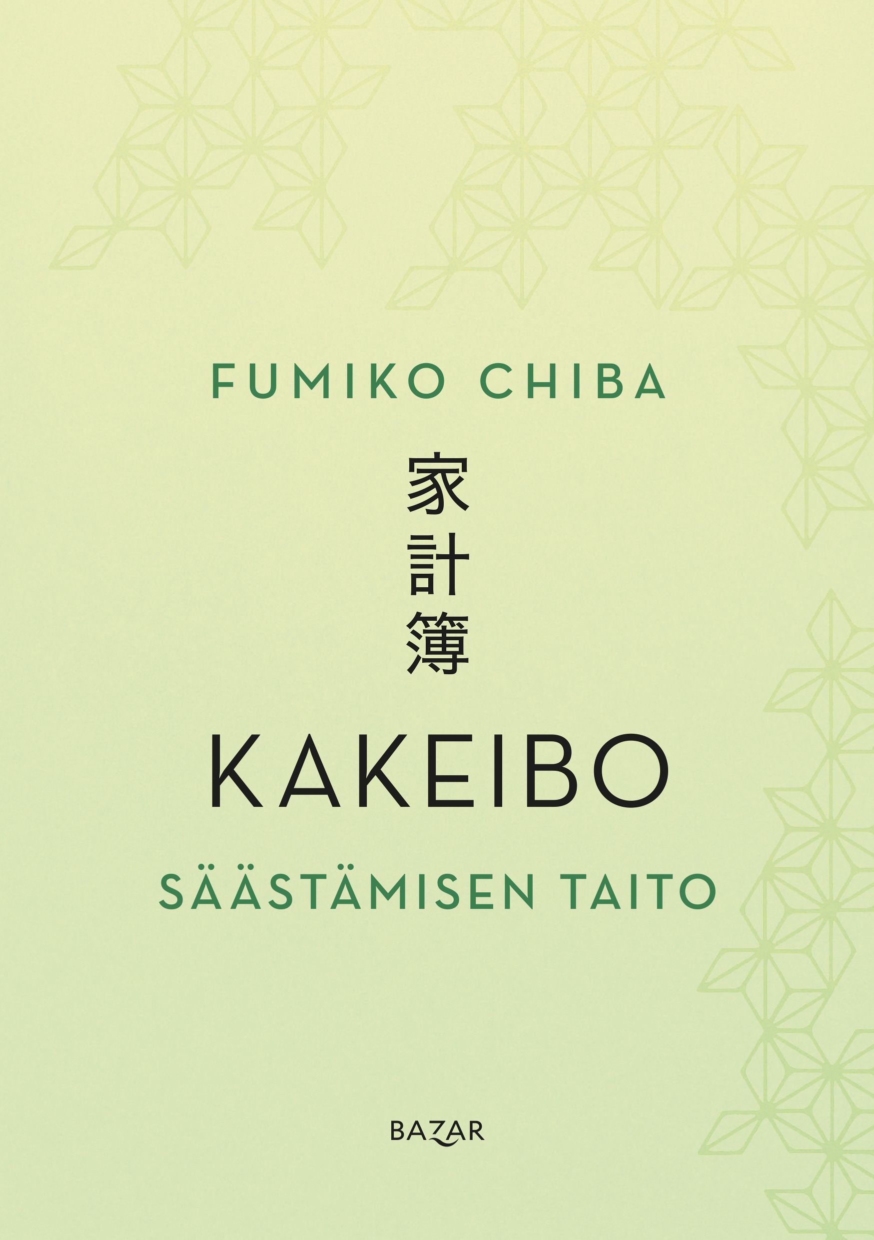 Kakeibo -  Säästämisen taito