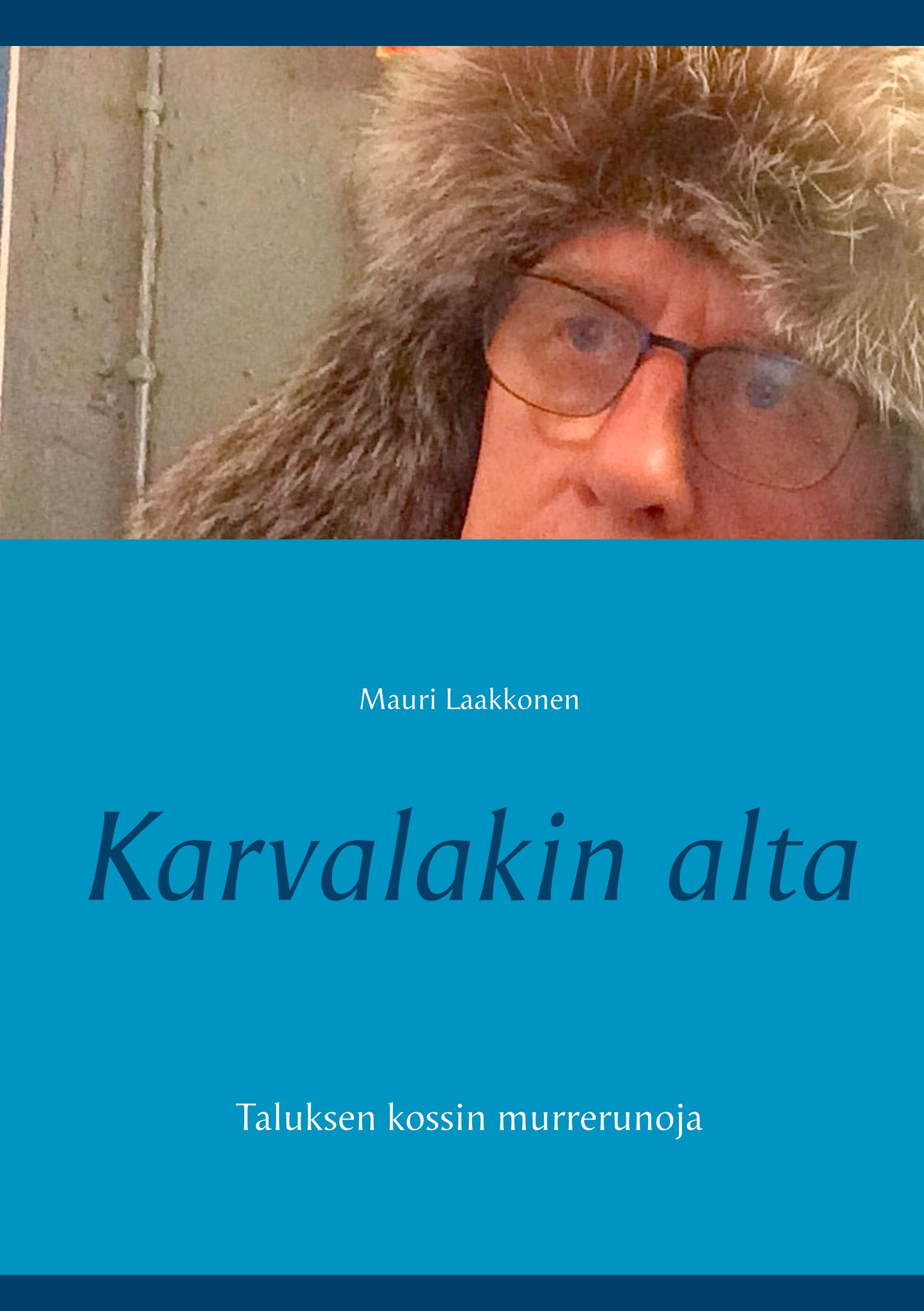 Siirry tuotesivulle Karvalakin alta