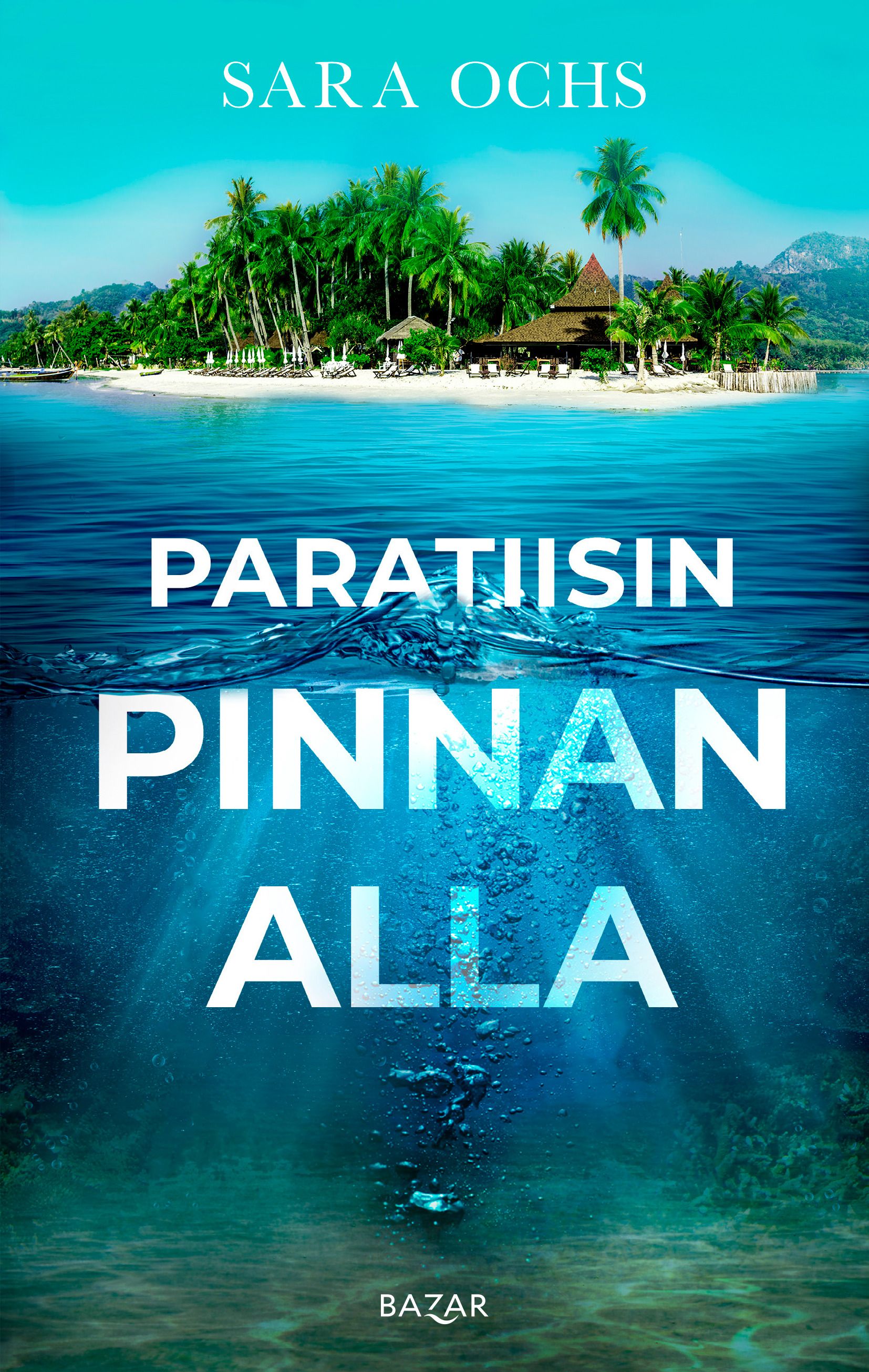 Siirry tuotesivulle Paratiisin pinnan alla