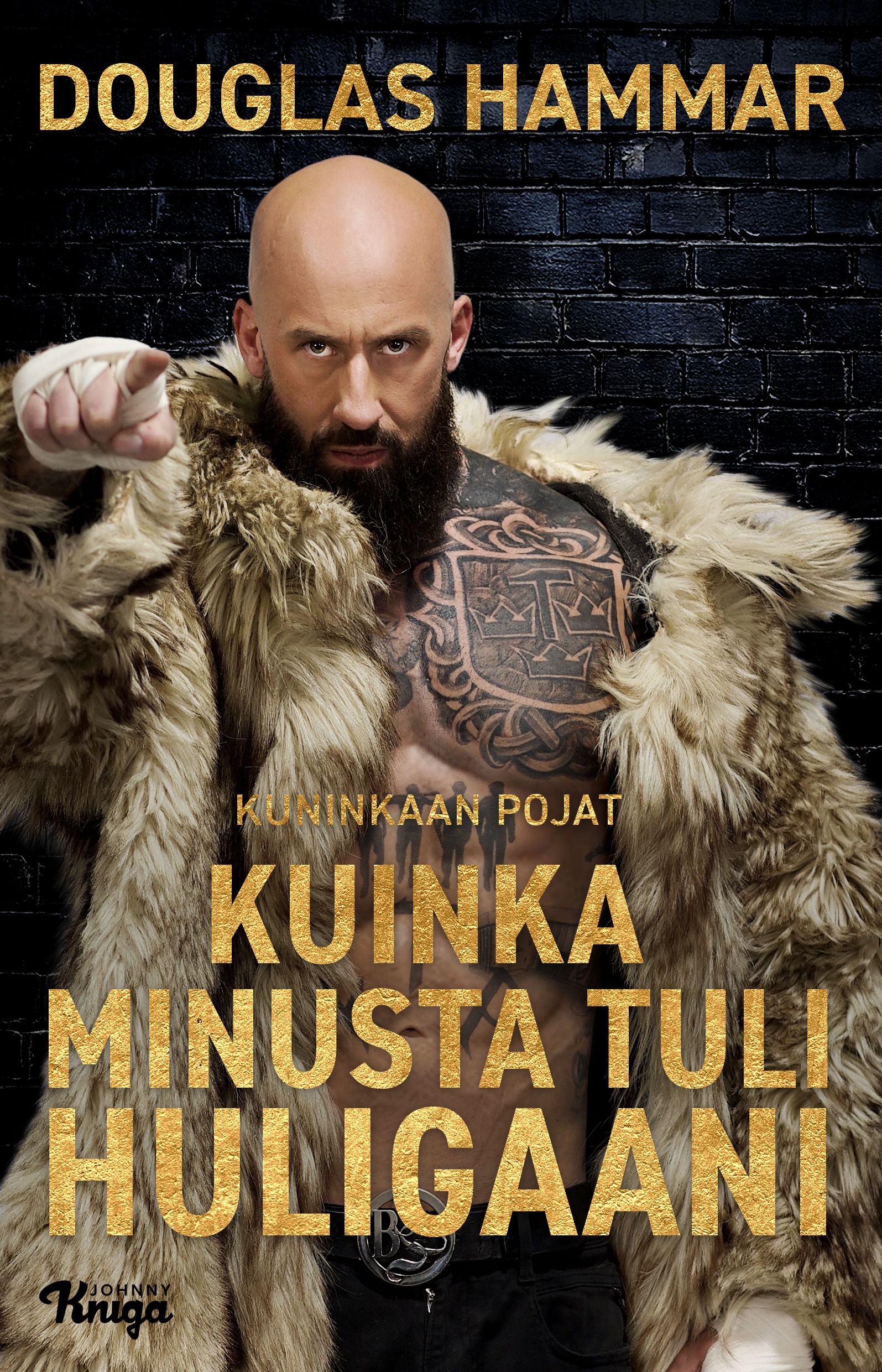 Kuinka minusta tuli huligaani