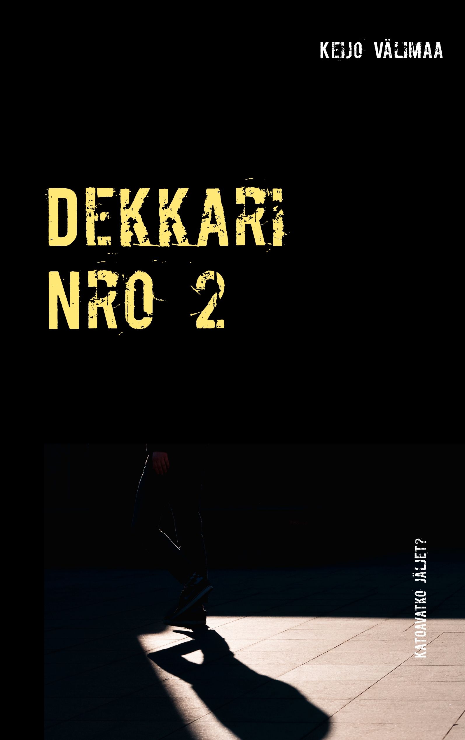 Siirry tuotesivulle Dekkari Nro 2