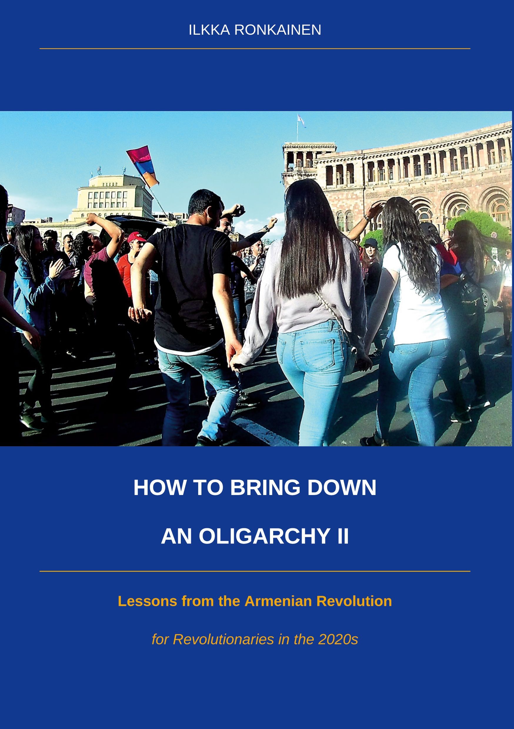 Siirry tuotesivulle How to Bring Down an Oligarchy II