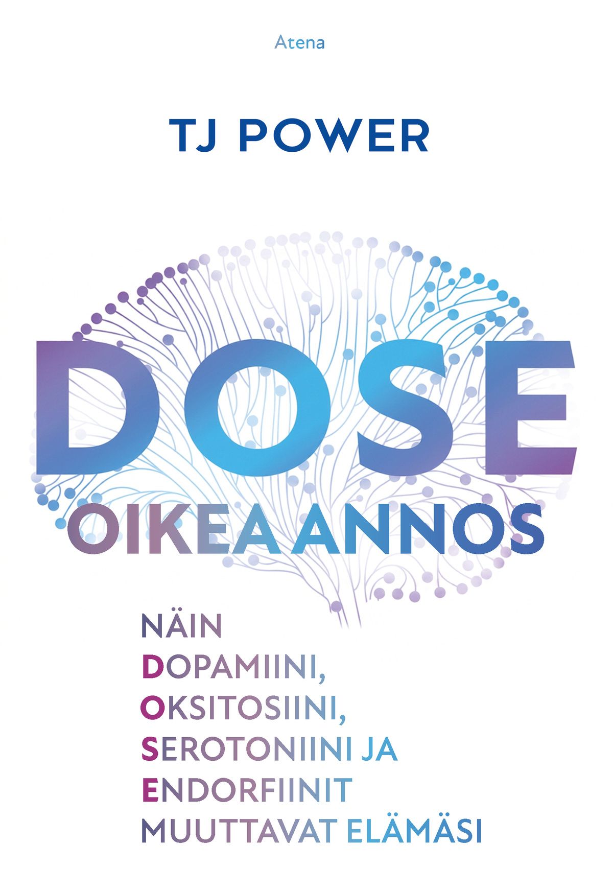 DOSE, oikea annos