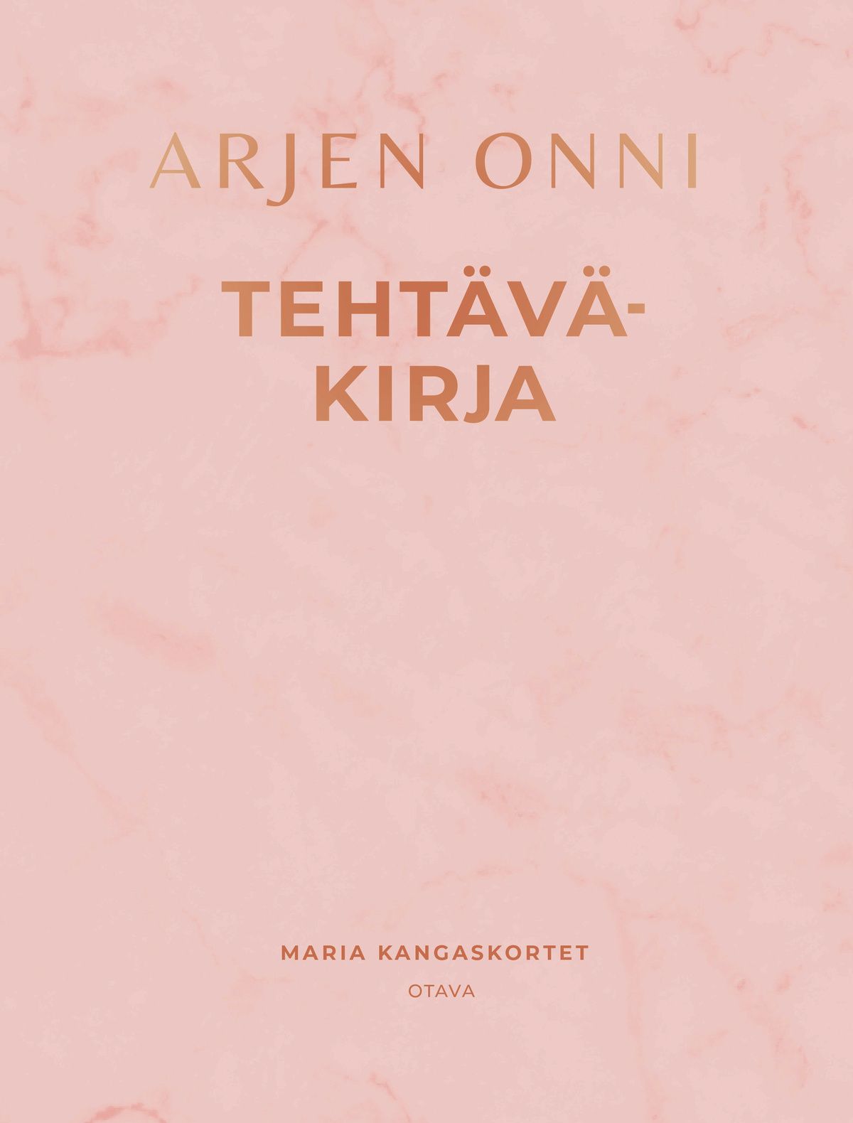 Arjen onni Tehtäväkirja