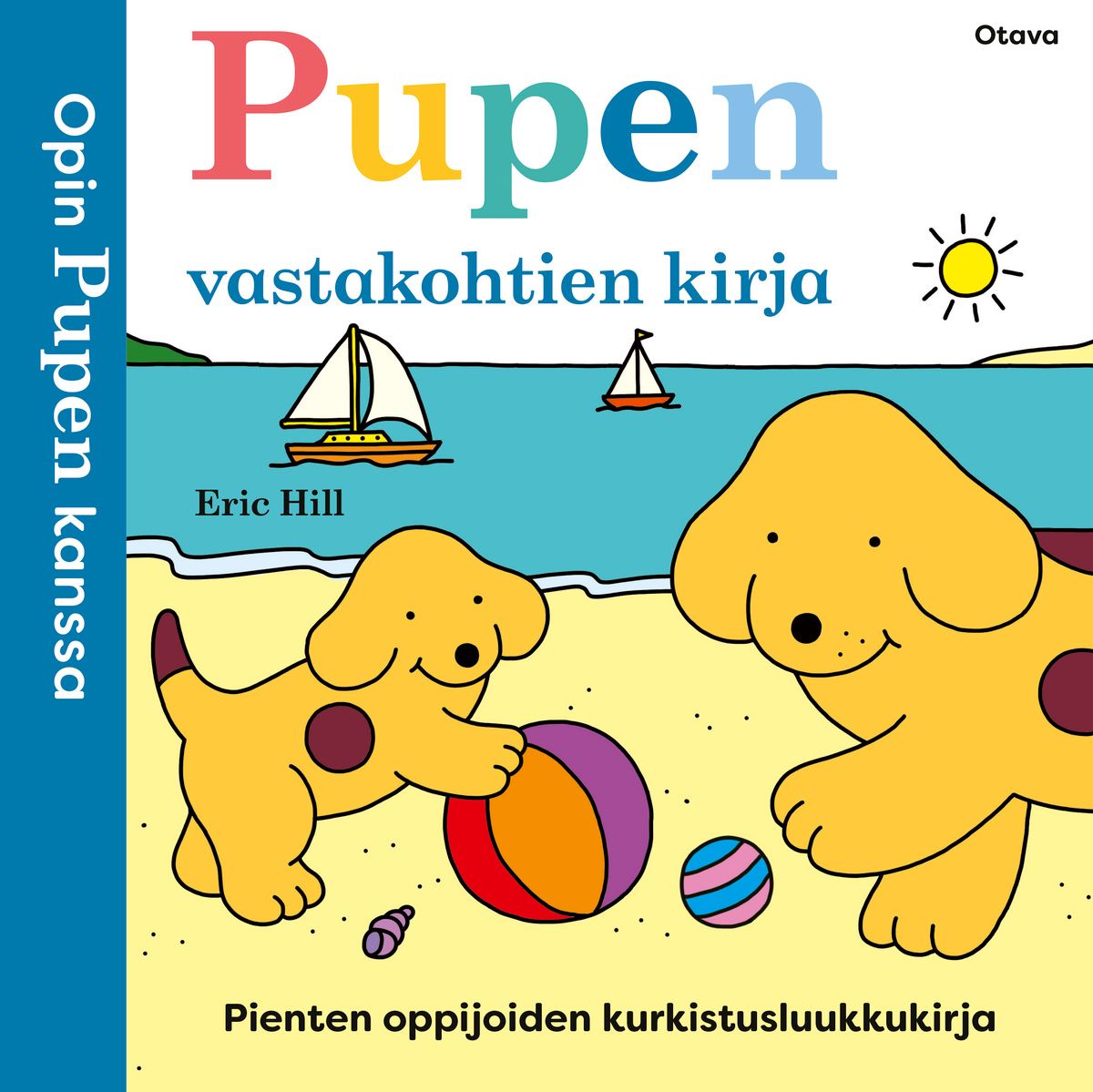 Puppe - Opin Pupen kanssa Pupen vastakohtien kirja