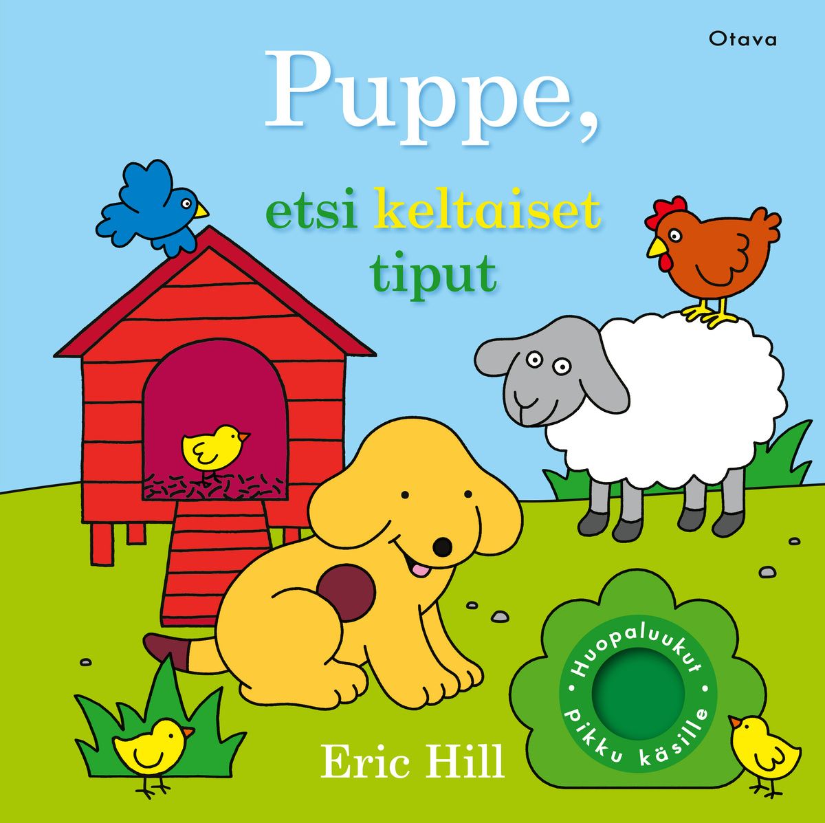 Puppe, etsi keltaiset tiput