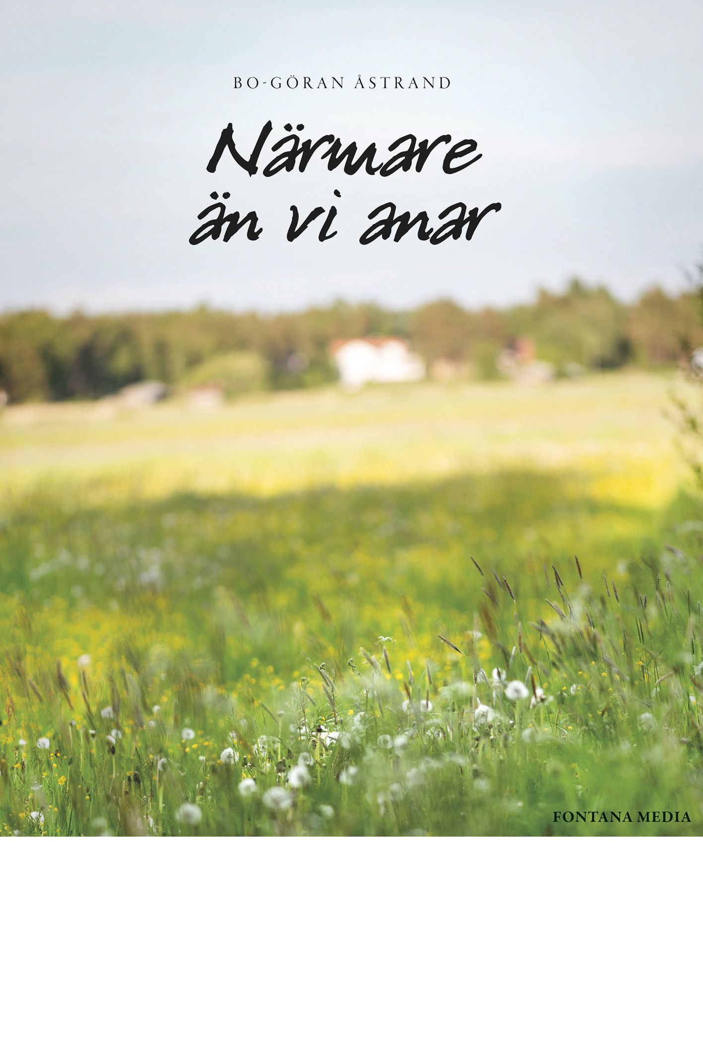 Siirry tuotesivulle Närmare än vi anar