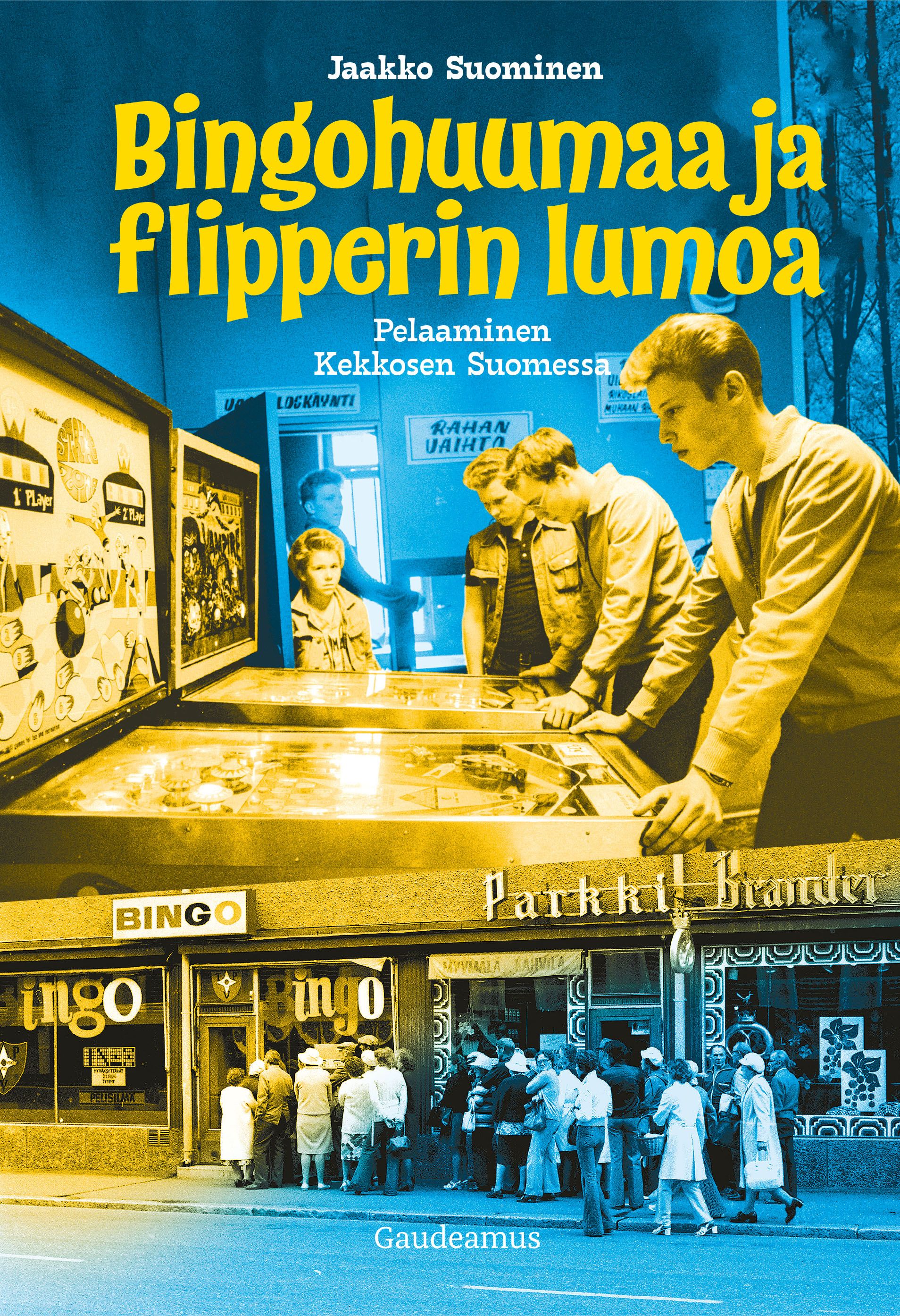 Siirry tuotesivulle Bingohuumaa ja flipperin lumoa