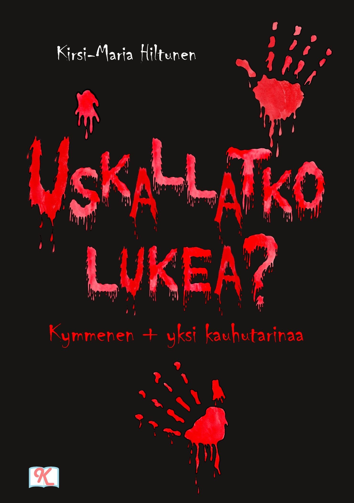 Uskallatko lukea?