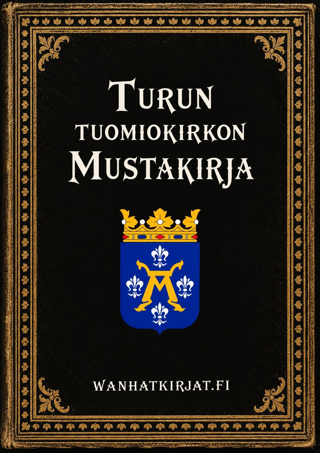 Siirry tuotesivulle Turun tuomiokirkon Mustakirja