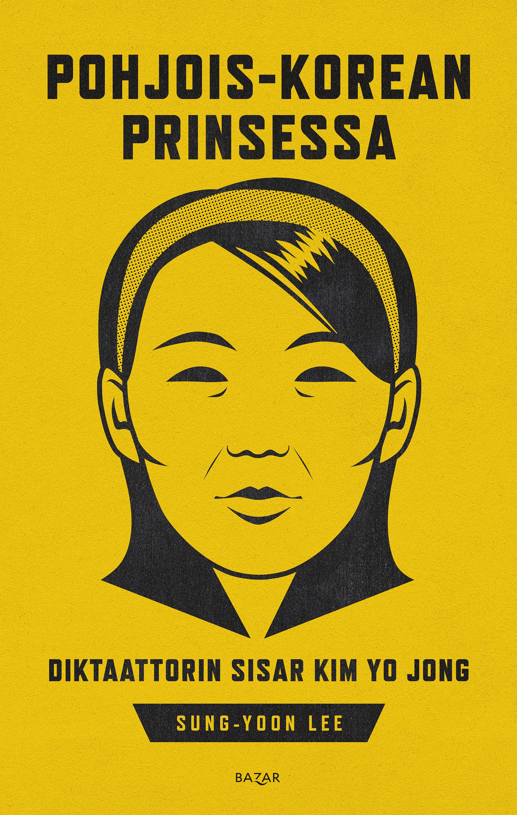 Siirry tuotesivulle Pohjois-Korean prinsessa