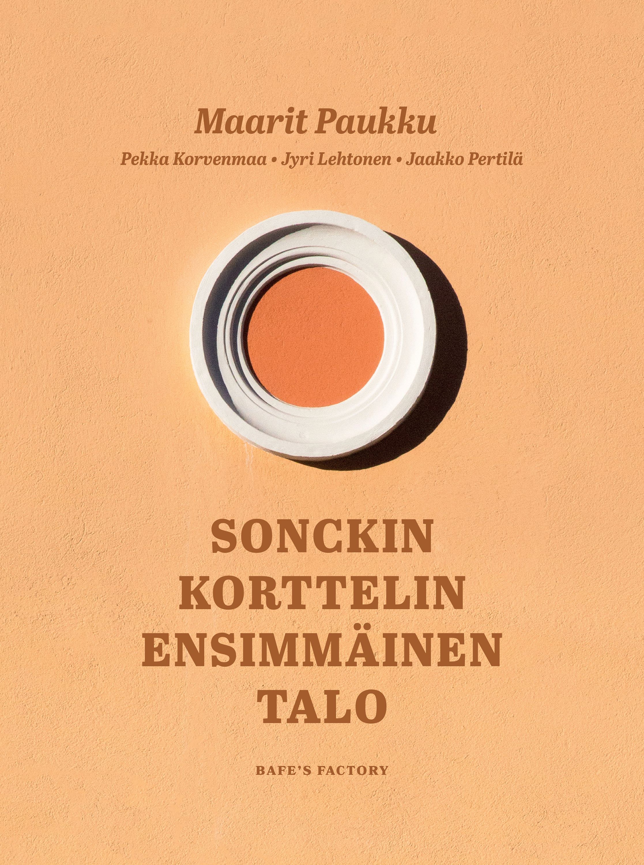 Sonckin korttelin ensimmäinen talo