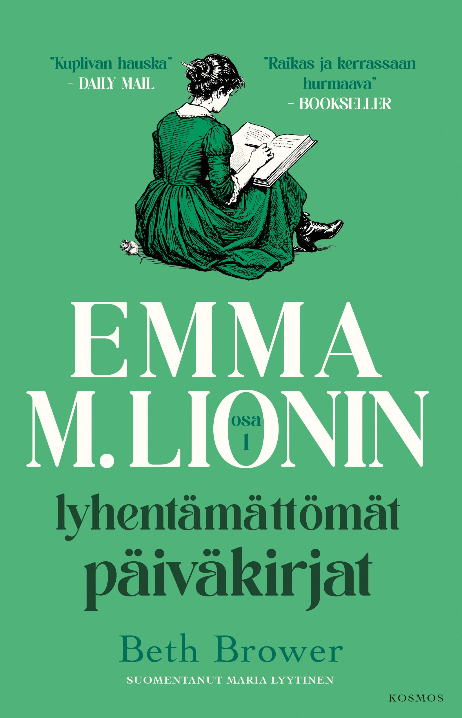 Emma M. Lionin lyhentämättömät päiväkirjat 1