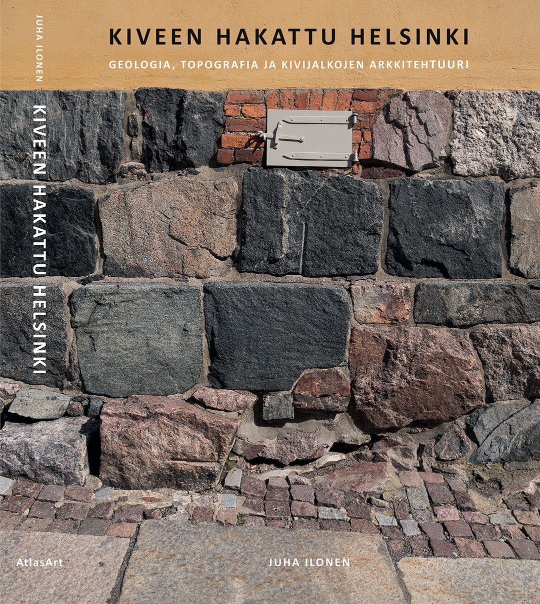 Kiveen hakattu Helsinki