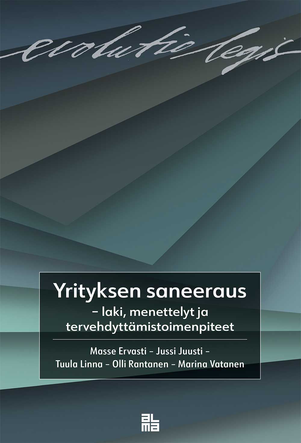 Yrityksen saneeraus – laki, menettelyt ja tervehdyttämistoimenpiteet