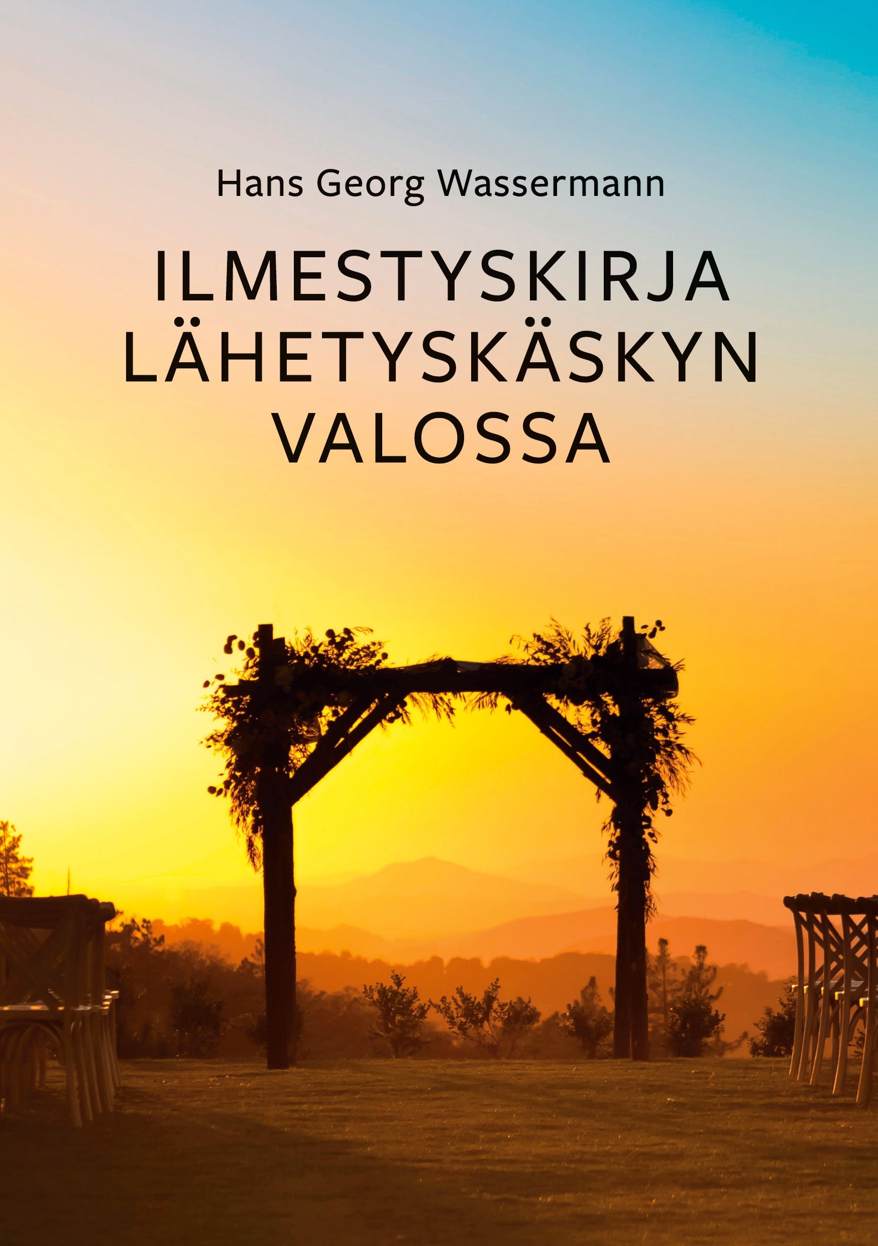 Ilmestyskirja Lähetyskäskyn valossa