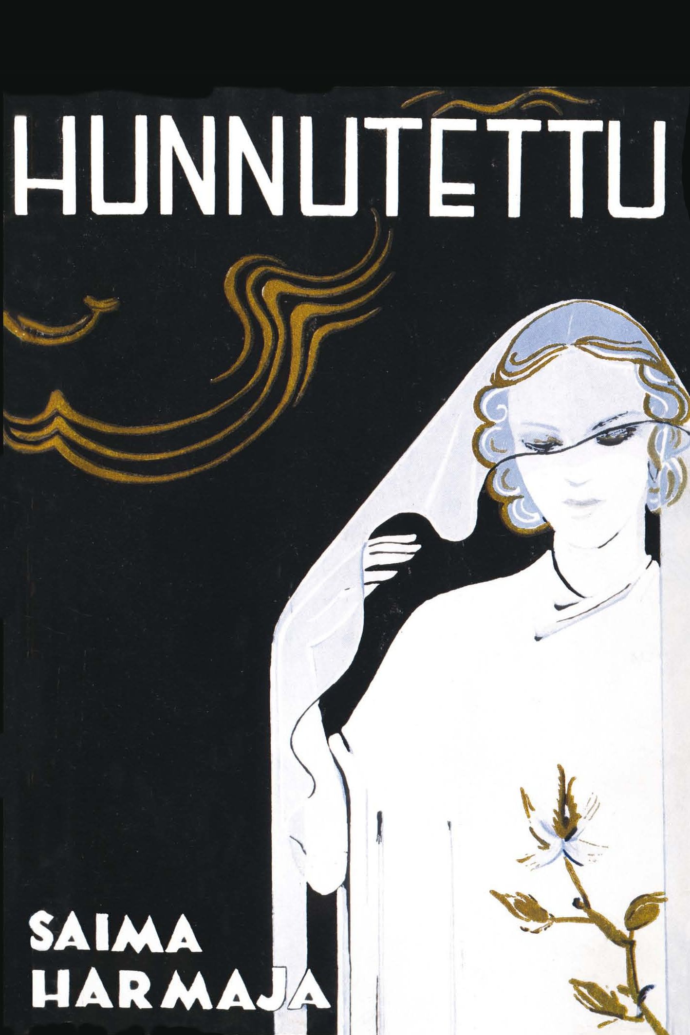 Hunnutettu (näköispainos)