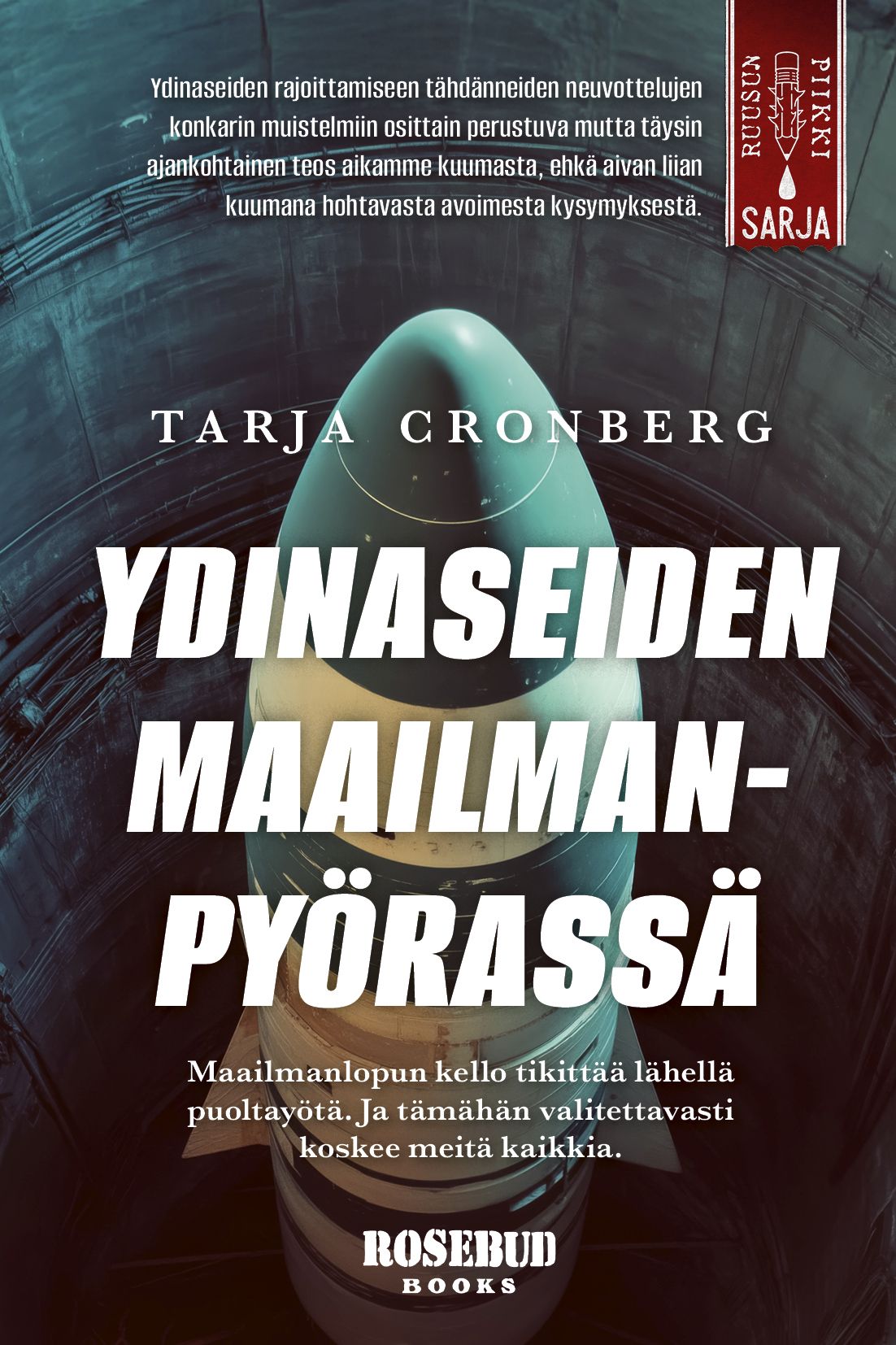 Ydinaseiden maailmanpyörässä