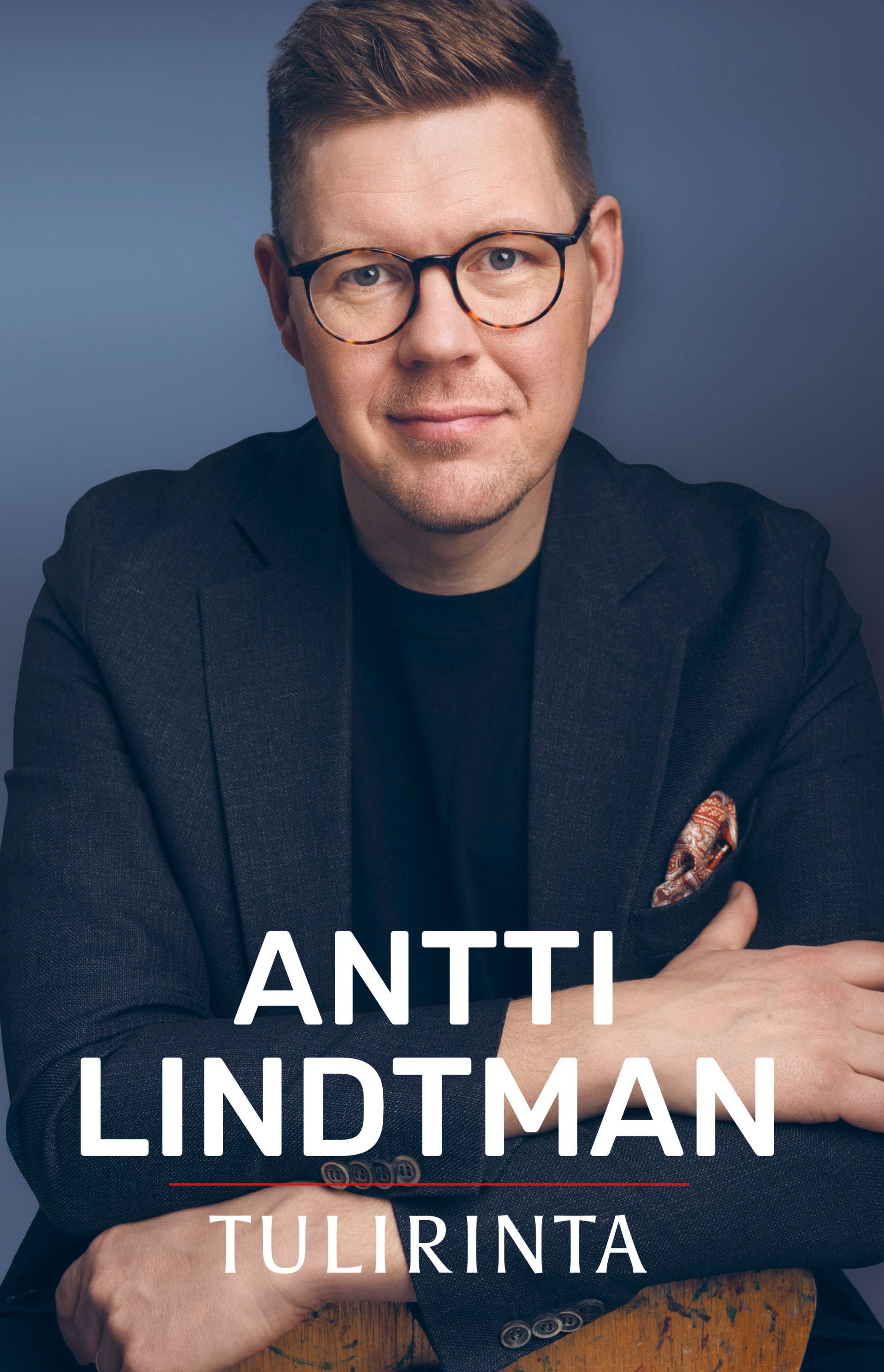 Antti Lindtman - Tulirinta
